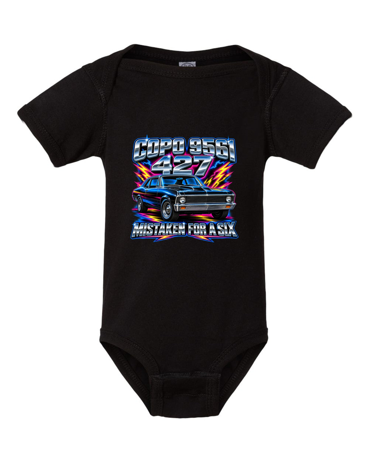 Airbrush chrome print of a 1969 Chevrolet Nova SS 427 with the text COPO 9561, 427, Mistaken for a Six black baby onesie front view with the design