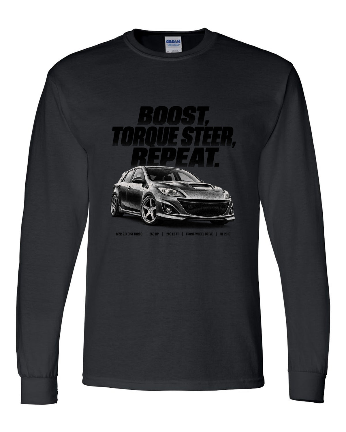 Halftone print for the 2010 Mazdaspeed3 BL reading boost, torque steer, repeat with MZR 2.3 DISI specs black long sleeve front view with the design