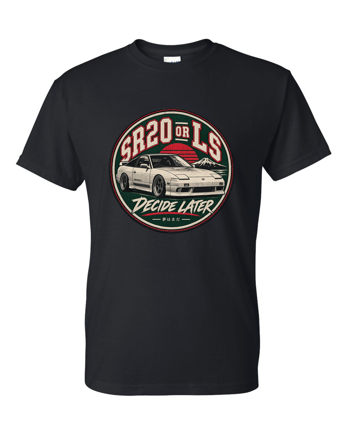 Round varsity crest with stitched border print for the Nissan S13 reading SR20 or LS, Decide Later black t-shirt front view with the design