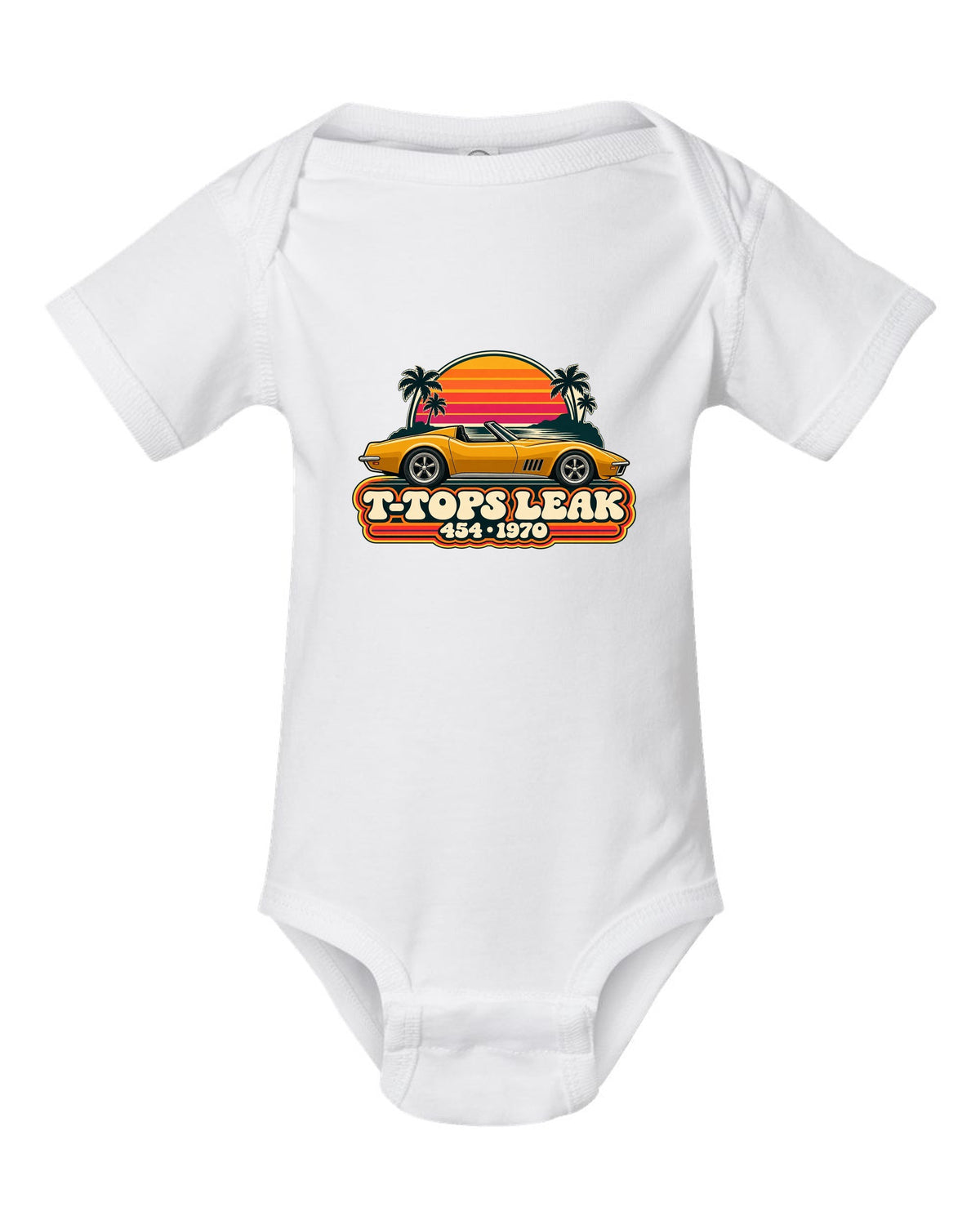 Vintage 70s sunset stripe print of a 1970 Corvette C3 Stingray reading T-Tops Leak 454 white baby onesie front view with the design