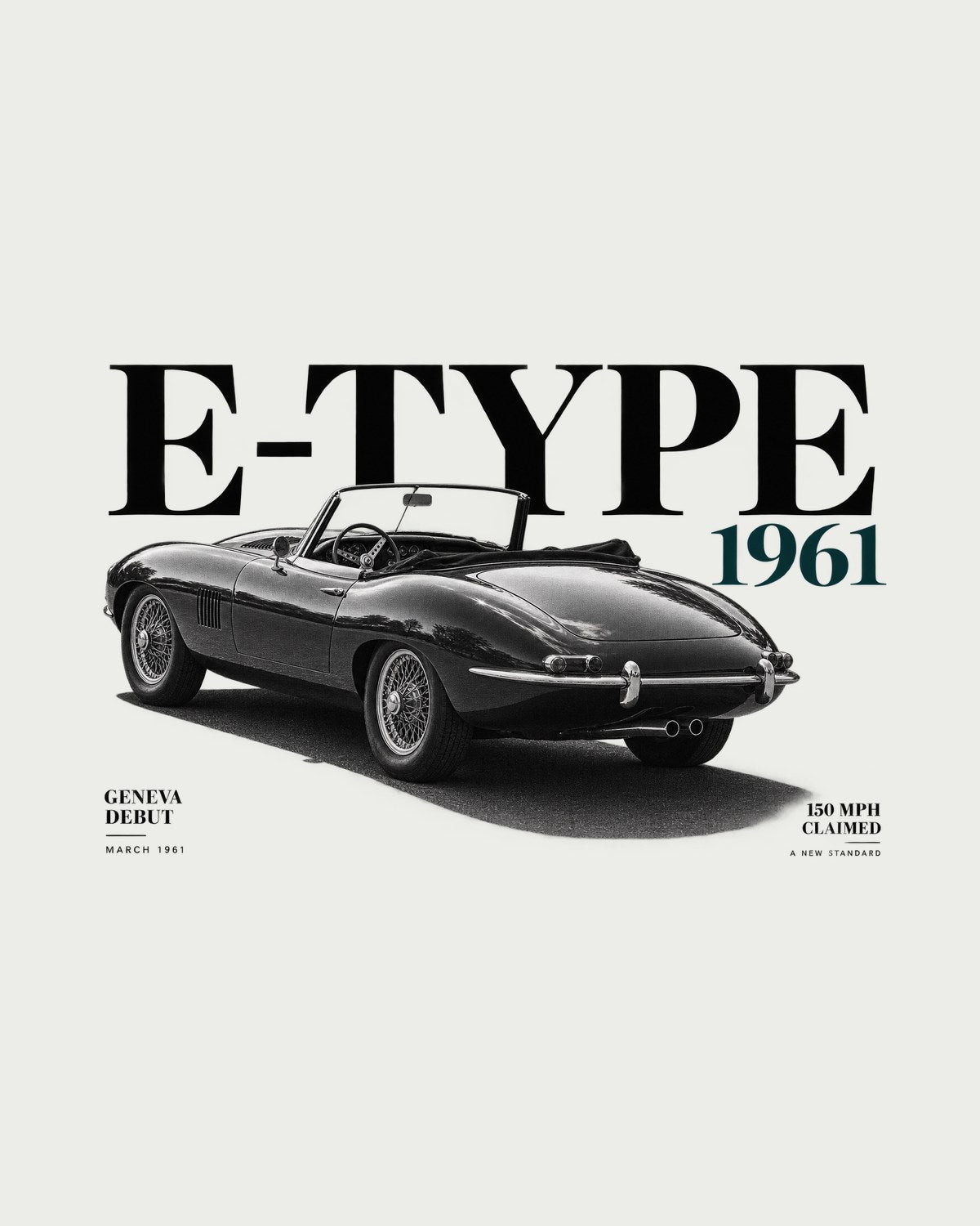 Jaguar E-Type Roadster 1961 Geneva Debut Editorial Tee design only