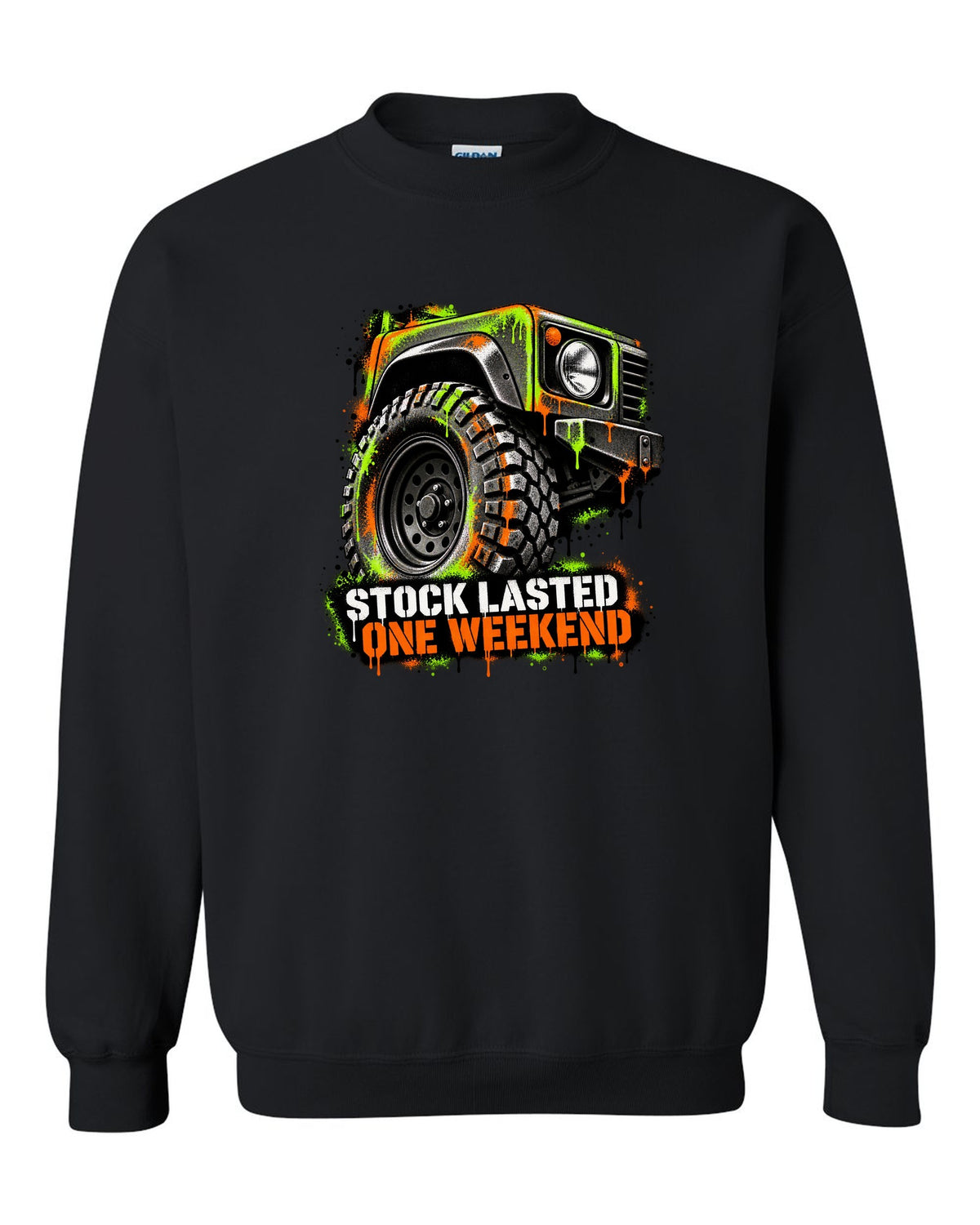 Jeep Wrangler TJ stencil spray street art design reading stock lasted one weekend black crewneck front view with the design