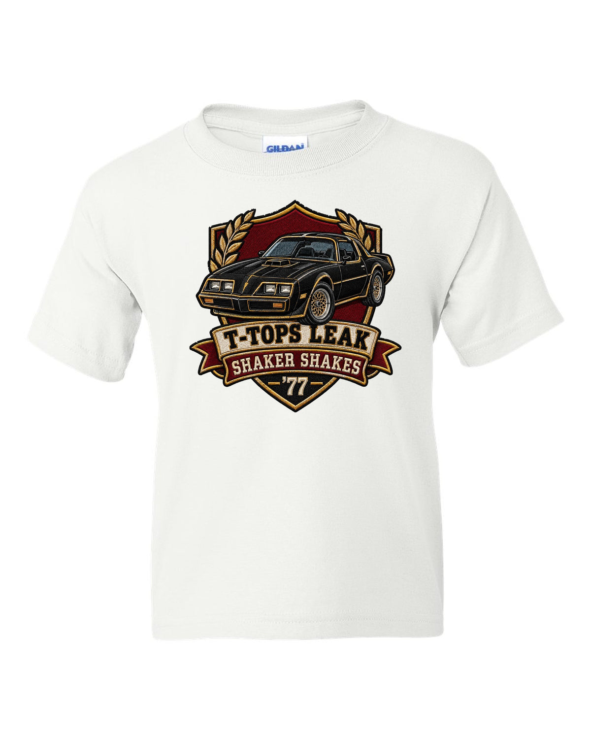 Varsity crest print for a 1977 Pontiac Firebird Trans Am with the text T-Tops Leak, Shaker Shakes, '77 white kids tee front view with the design