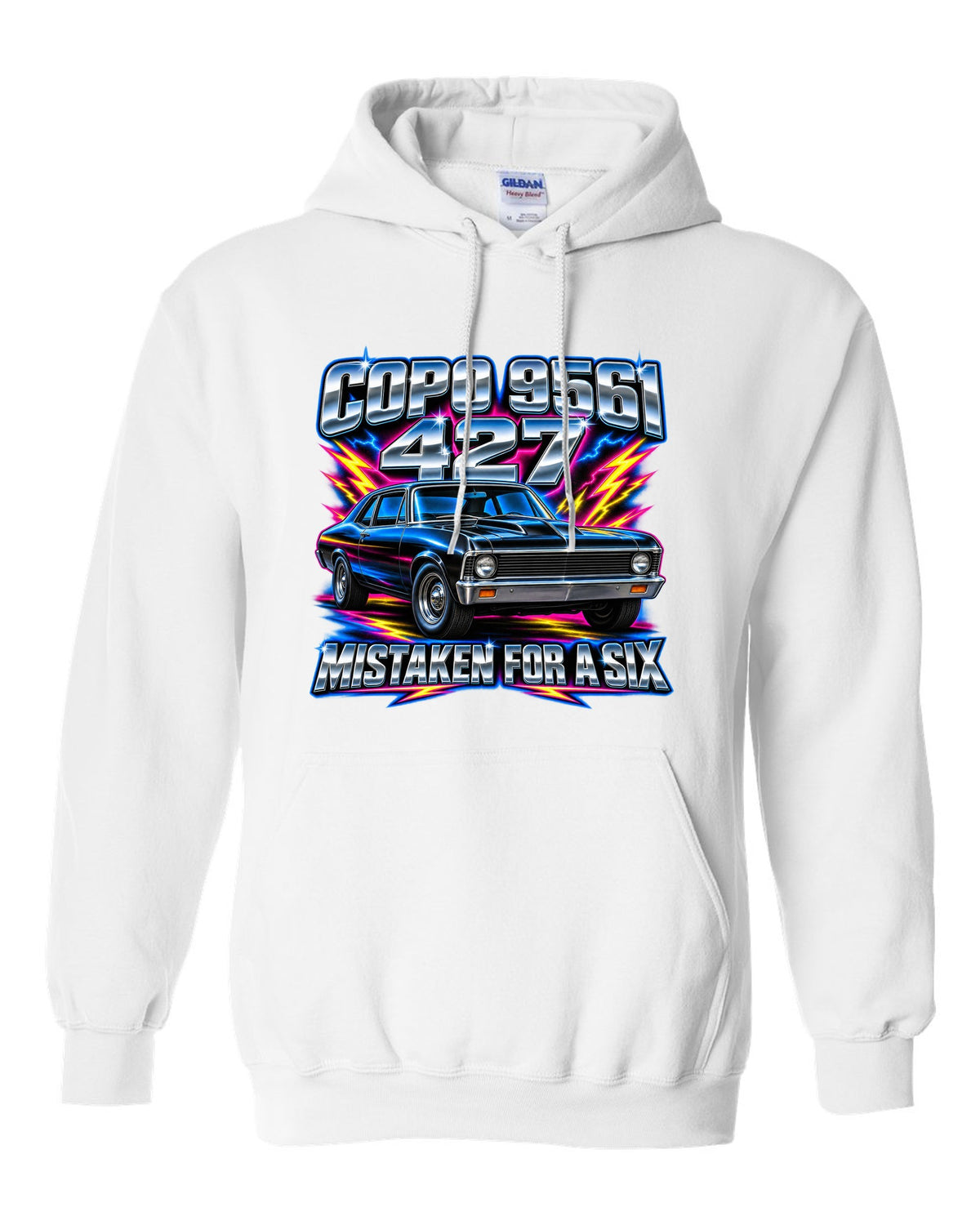 Airbrush chrome print of a 1969 Chevrolet Nova SS 427 with the text COPO 9561, 427, Mistaken for a Six white pull over hoodie front view with the design