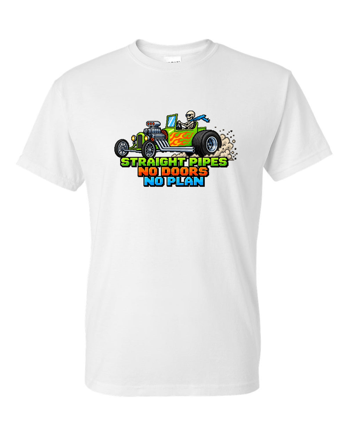 8/16-bit pixel art print of a Ford T-bucket hot rod with Straight Pipes No Doors lettering white t-shirt front view with the design