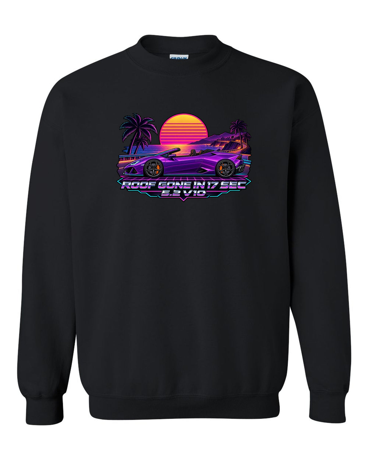 Synthwave outrun sunset grid with a Lamborghini Huracan Spyder LP610-4 and text ROOF GONE IN 17 SEC / 5.2 V10 black crewneck front view with the design