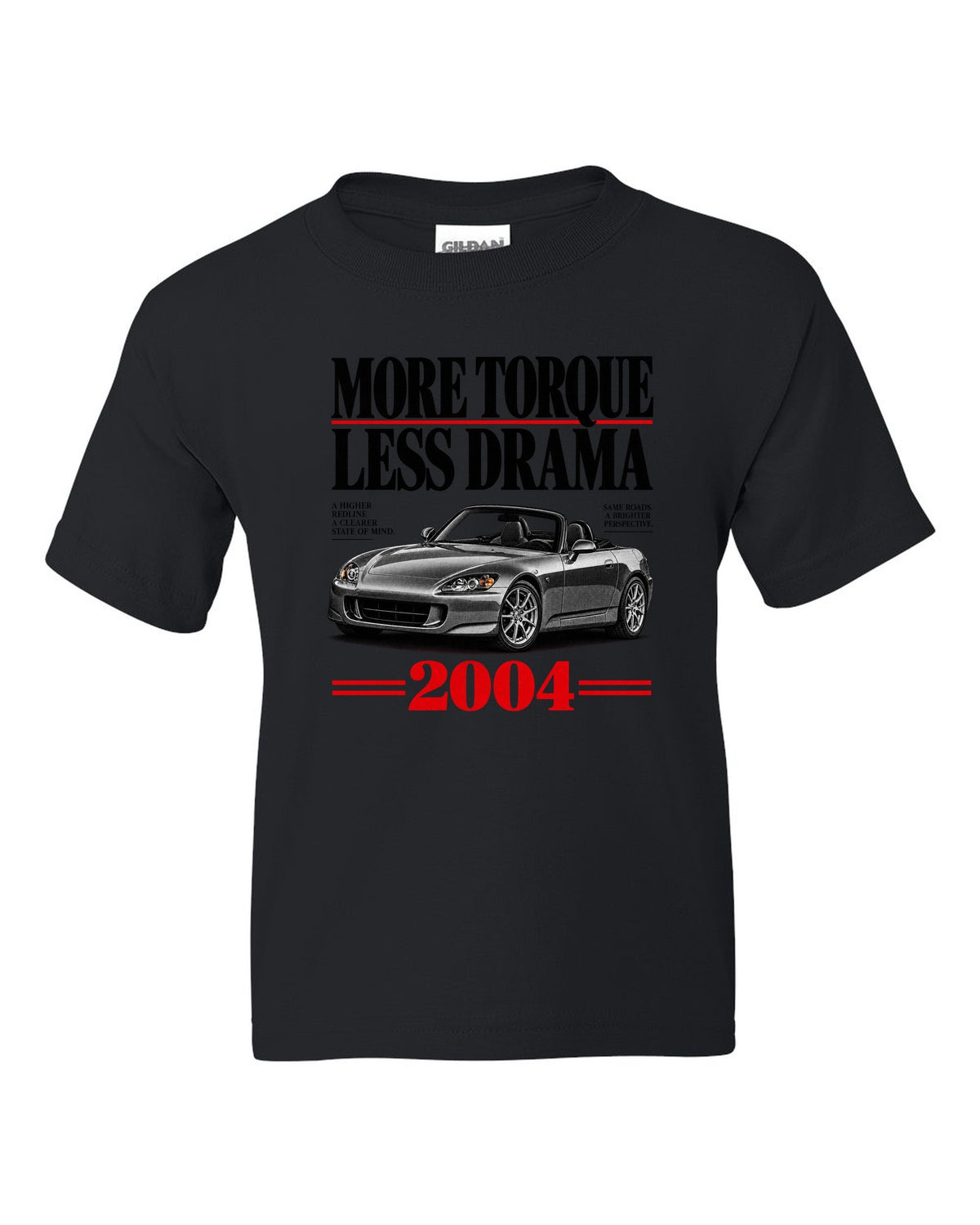 Honda S2000 AP2 roadster editorial headline design with more torque less drama text black kids tee front view with the design