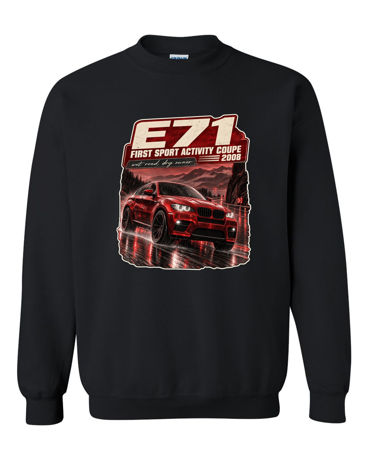 BMW X6 M E71 night street touge print on a tee black crewneck front view with the design