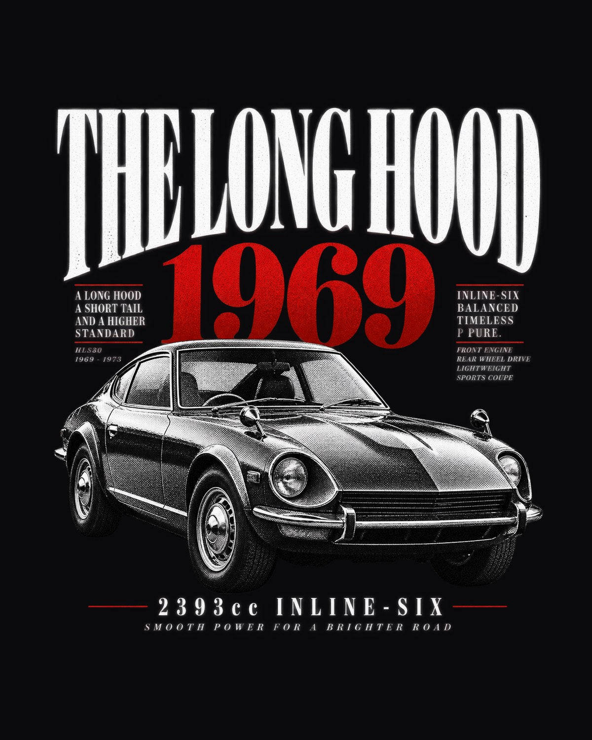 Datsun 240Z HLS30 Long Hood Editorial Shirt, 1969 Inline-Six design only