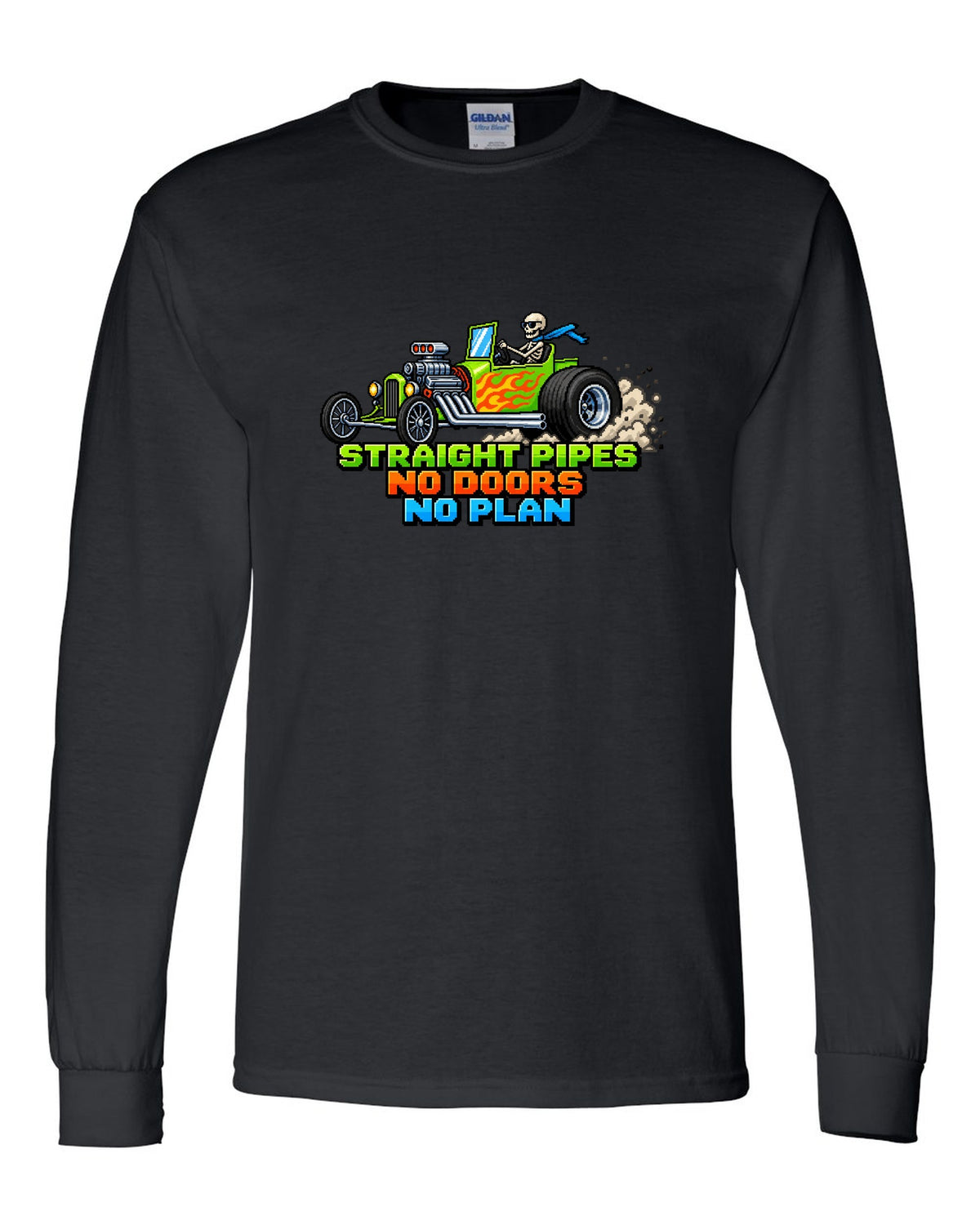 8/16-bit pixel art print of a Ford T-bucket hot rod with Straight Pipes No Doors lettering black long sleeve front view with the design