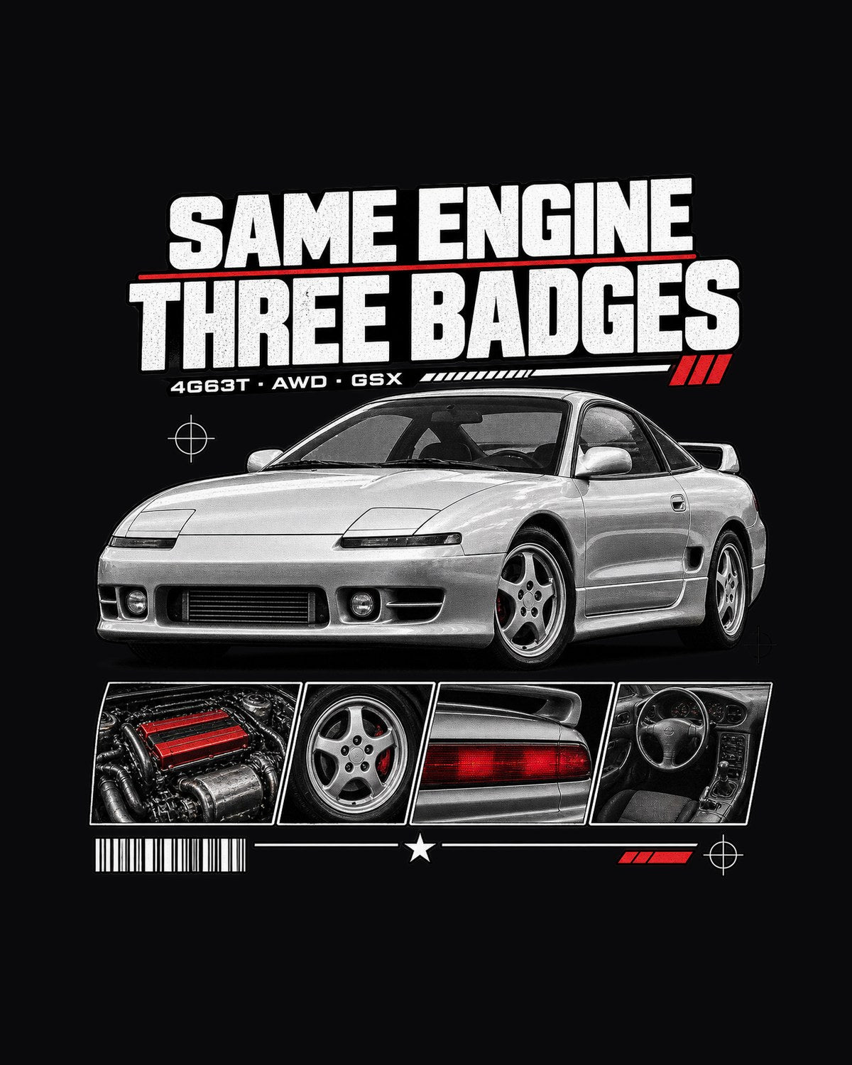 Mitsubishi Eclipse GSX 2G Dossier Shirt, Same Engine Three Badges design only
