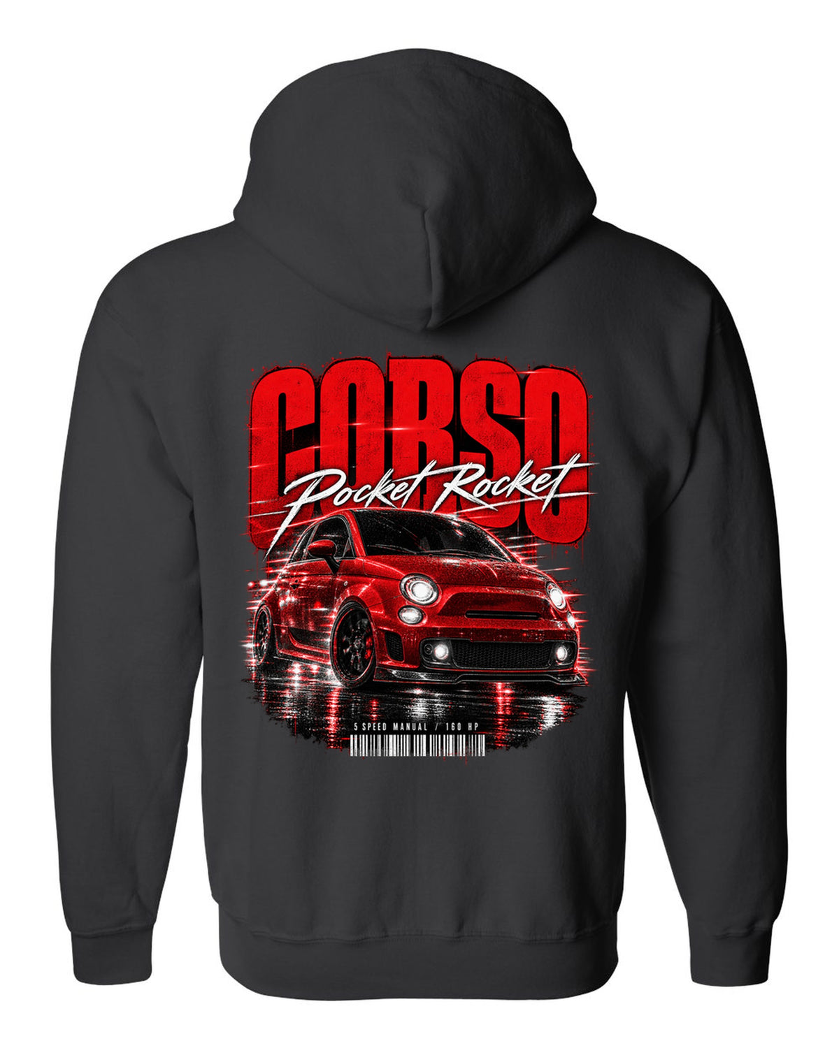 Street poster print of a Fiat 500 Abarth with Corso Pocket Rocket 5 speed manual text black zip hoodie back view with the design