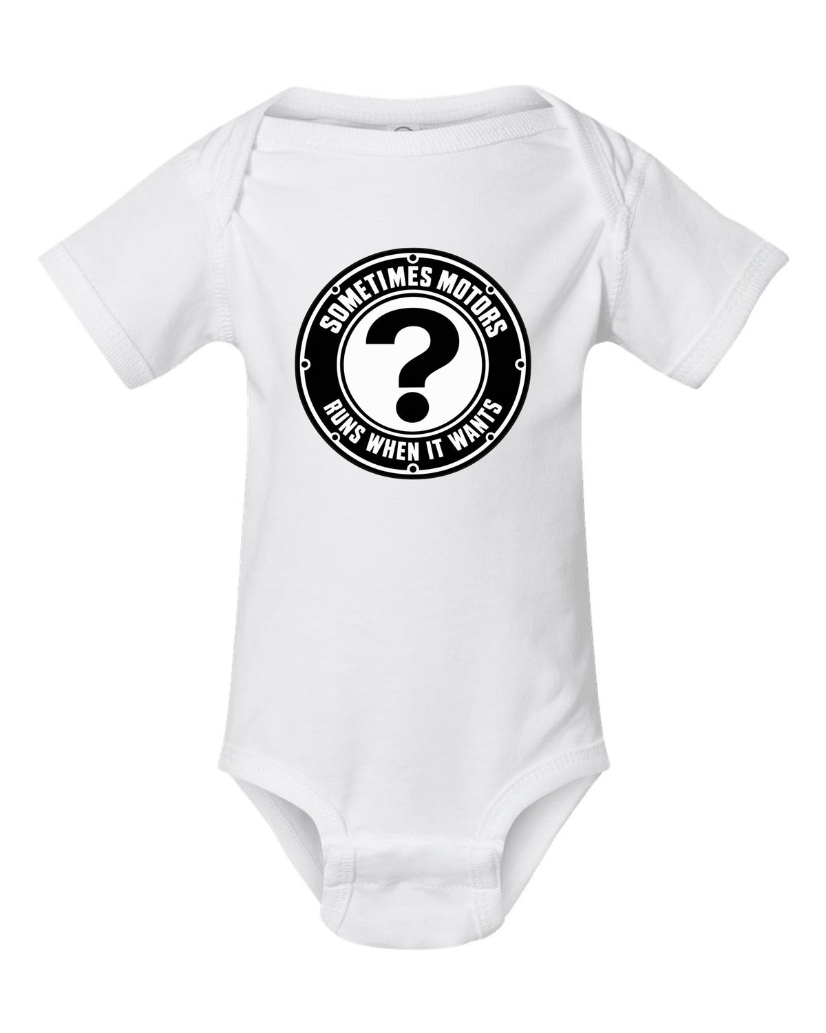 Funny Sometimes Motors Roundel Shirt for Car Guys white baby onesie front view with the design