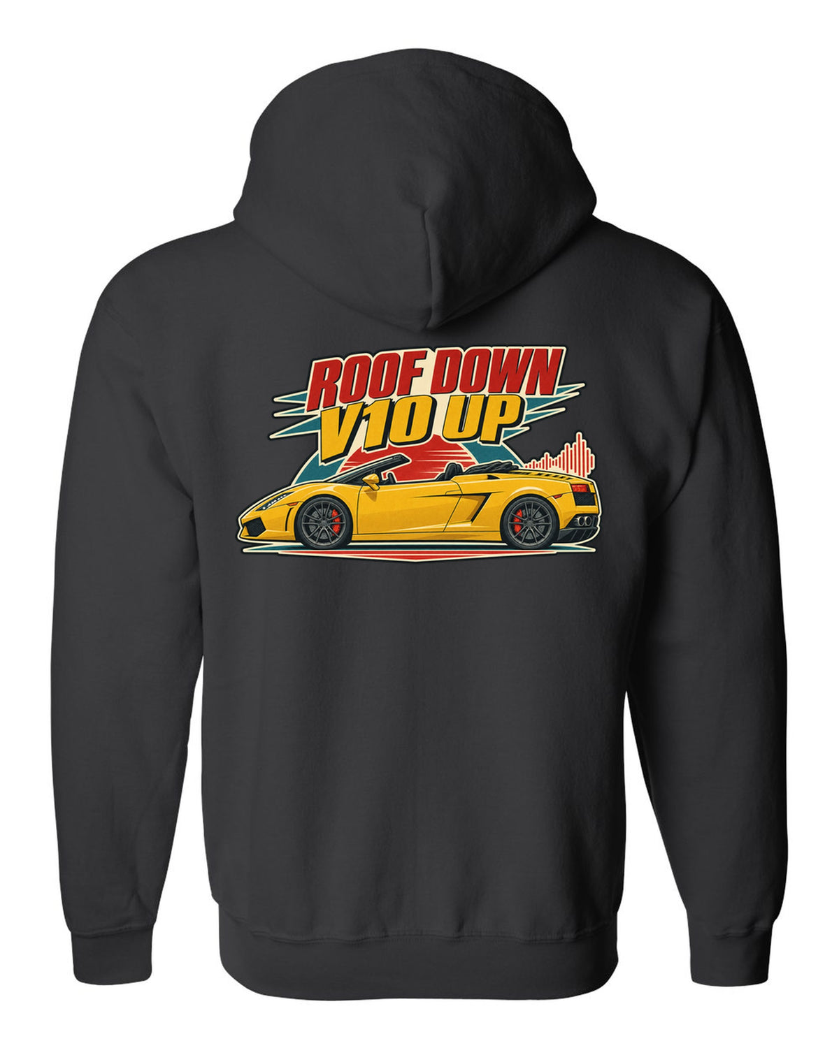 Vintage 1960s lithograph poster of a Lamborghini Gallardo Spyder LP560-4 with the text ROOF DOWN / V10 UP black zip hoodie back view with the design