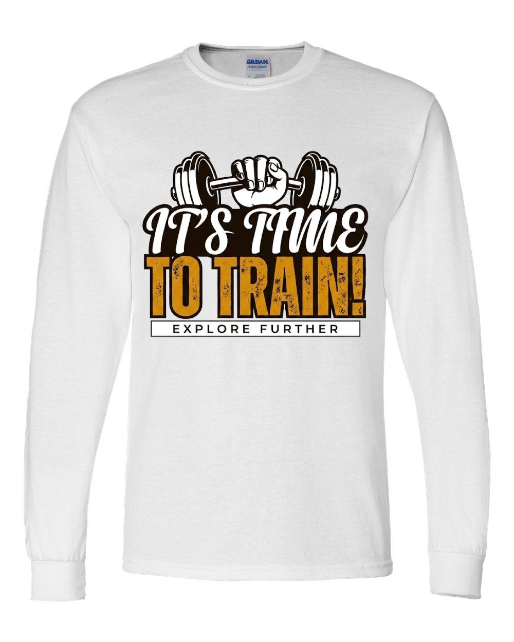 It's Time To Train Long Sleeve T-Shirt