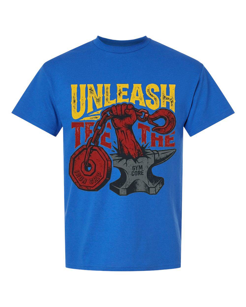 Unleash the Iron T-Shirt