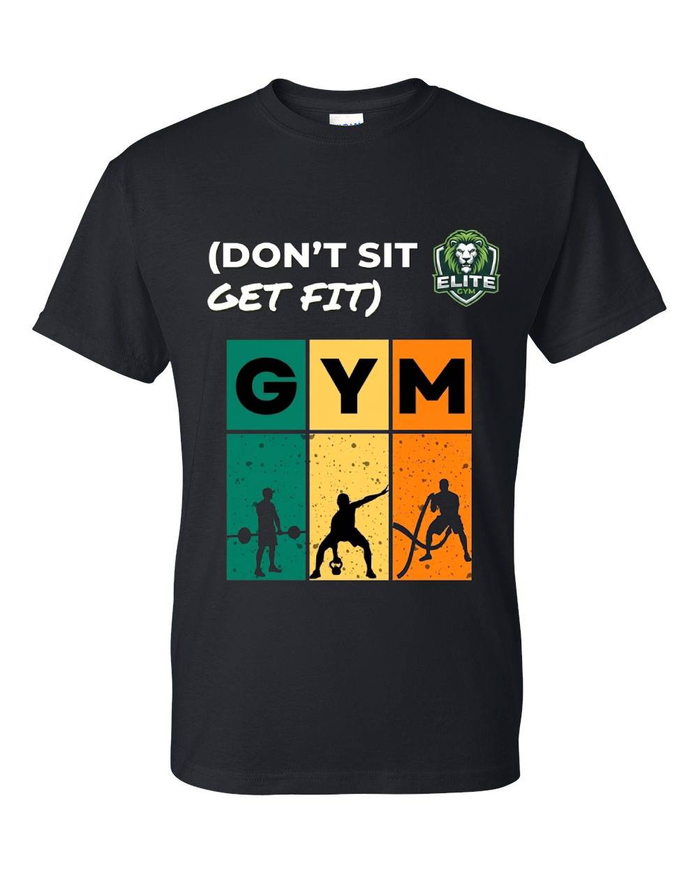 "Don't Sit Get Fit" Gym Graphic T-Shirt