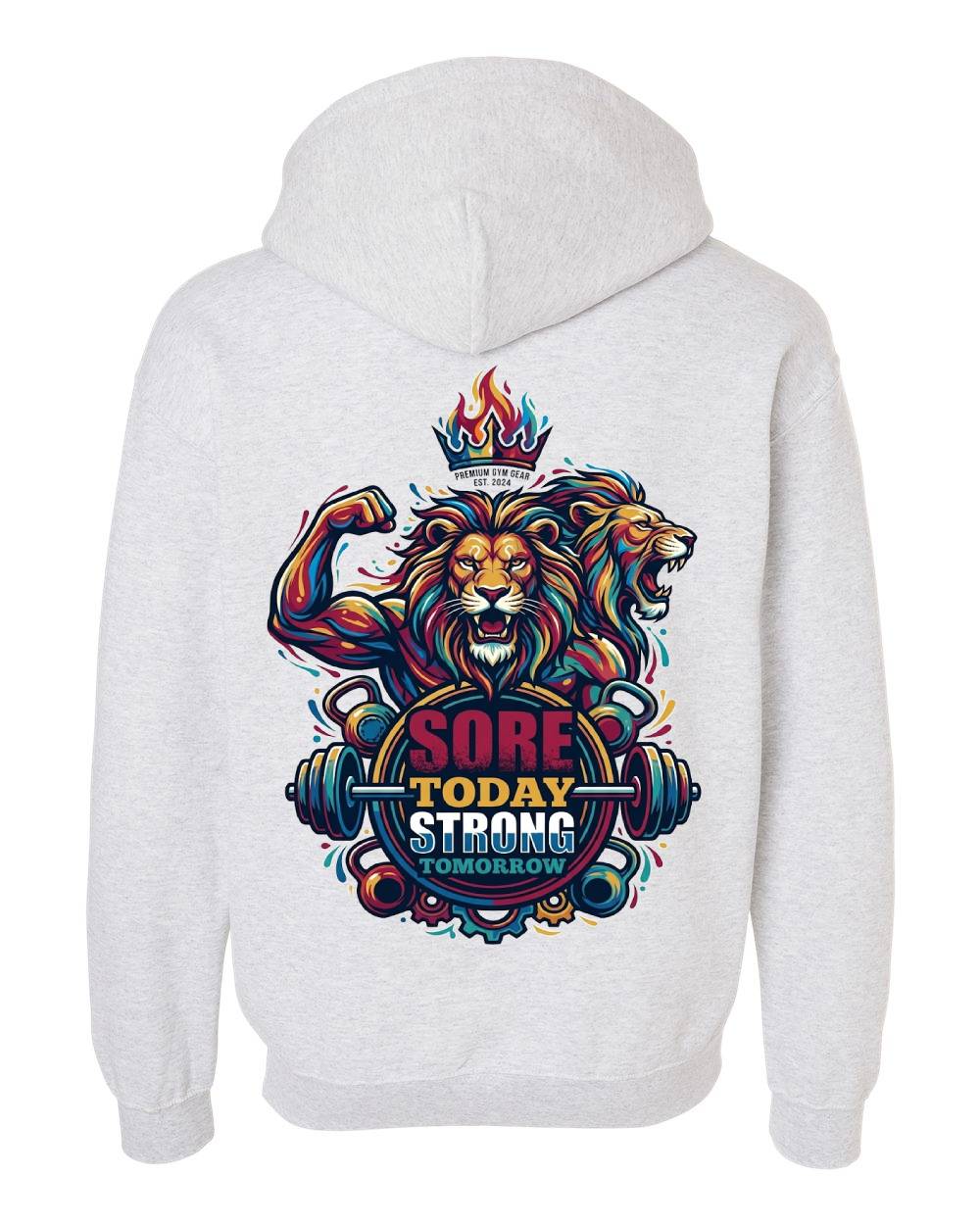 Sore Today Strong Tomorrow Pullover Hoodie