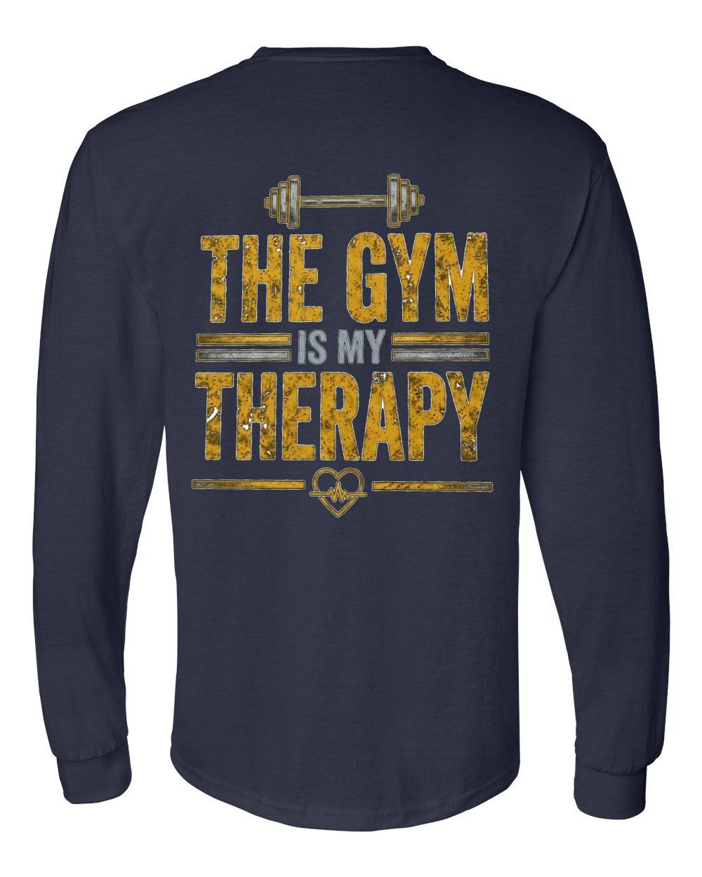 The Gym Is My Therapy Long Sleeve T-Shirt
