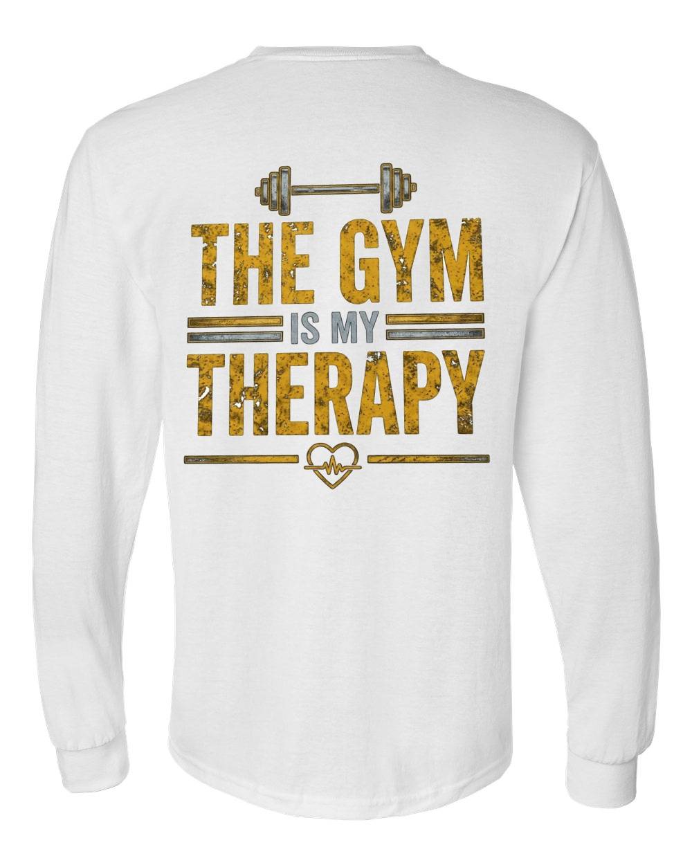 The Gym Is My Therapy Long Sleeve T-Shirt