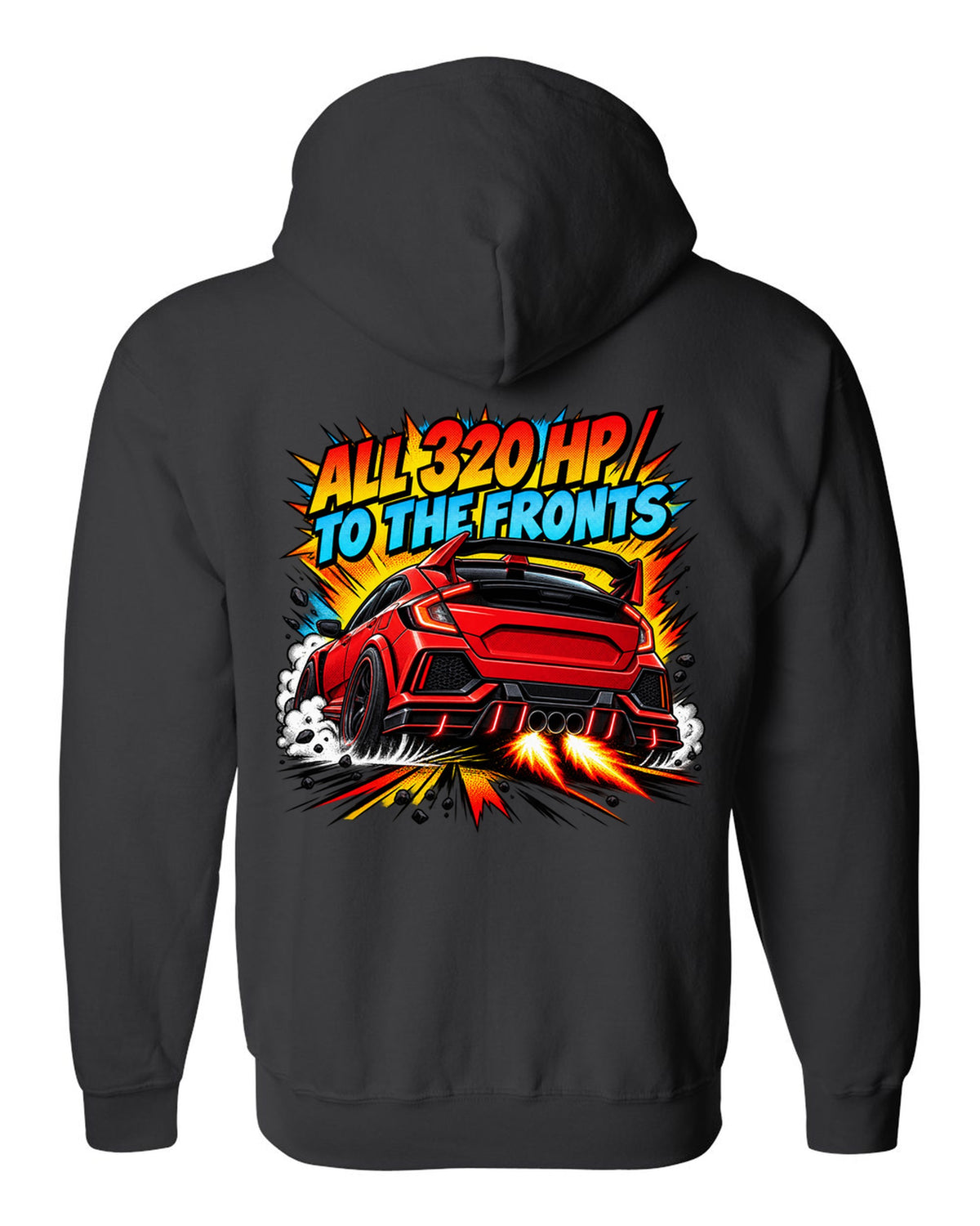 Halftone comic print of a Honda Civic Type R FK8 with triple exhaust and 320 HP text black zip hoodie back view with the design
