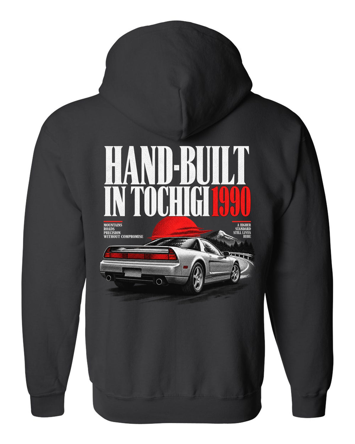 Honda NSX NA1 editorial headline design with hand-built in Tochigi 1990 text black zip hoodie back view with the design