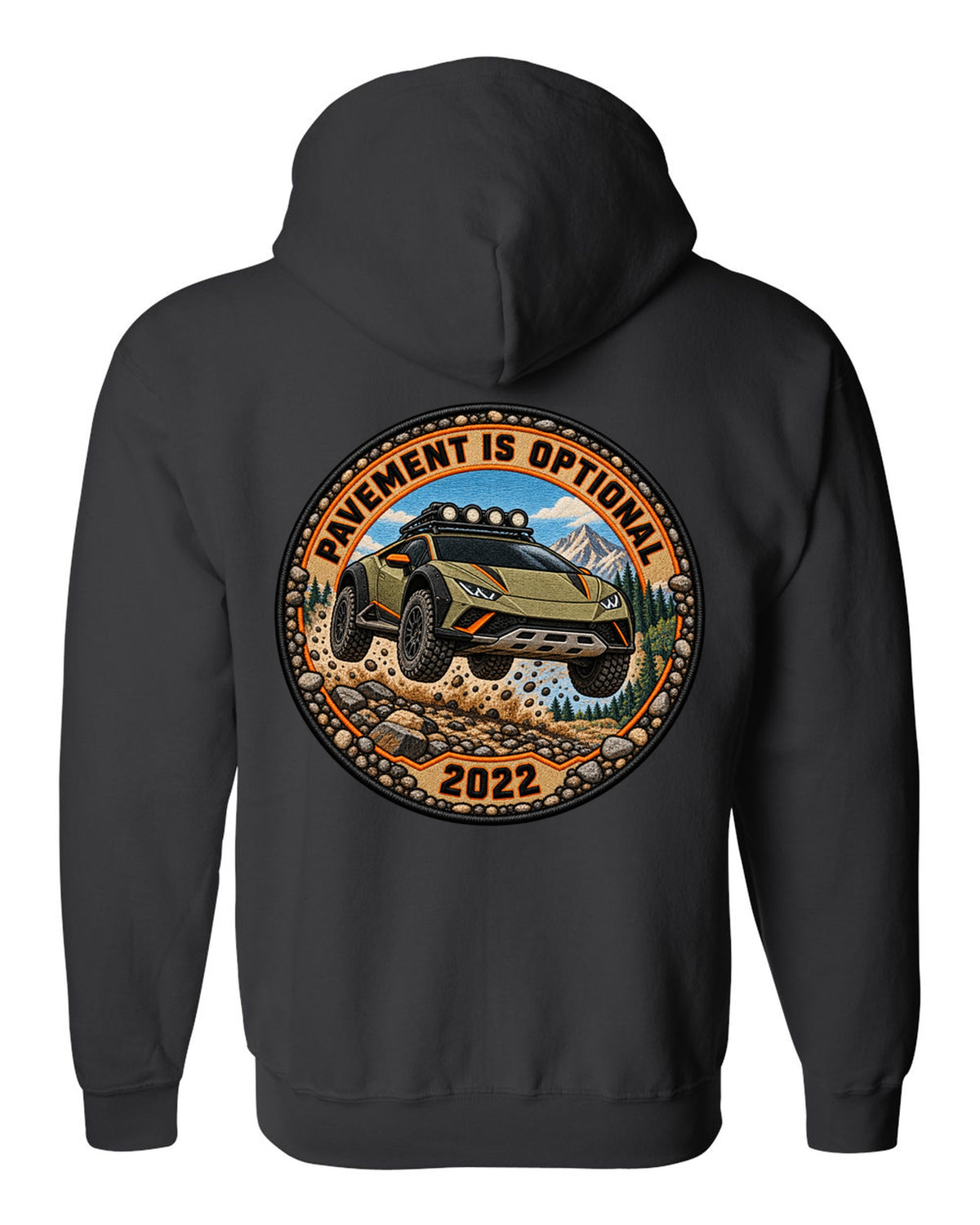 Embroidery-style round crest of a Lamborghini Huracan Sterrato LP610-4 with text PAVEMENT IS OPTIONAL / 2022 black zip hoodie back view with the design
