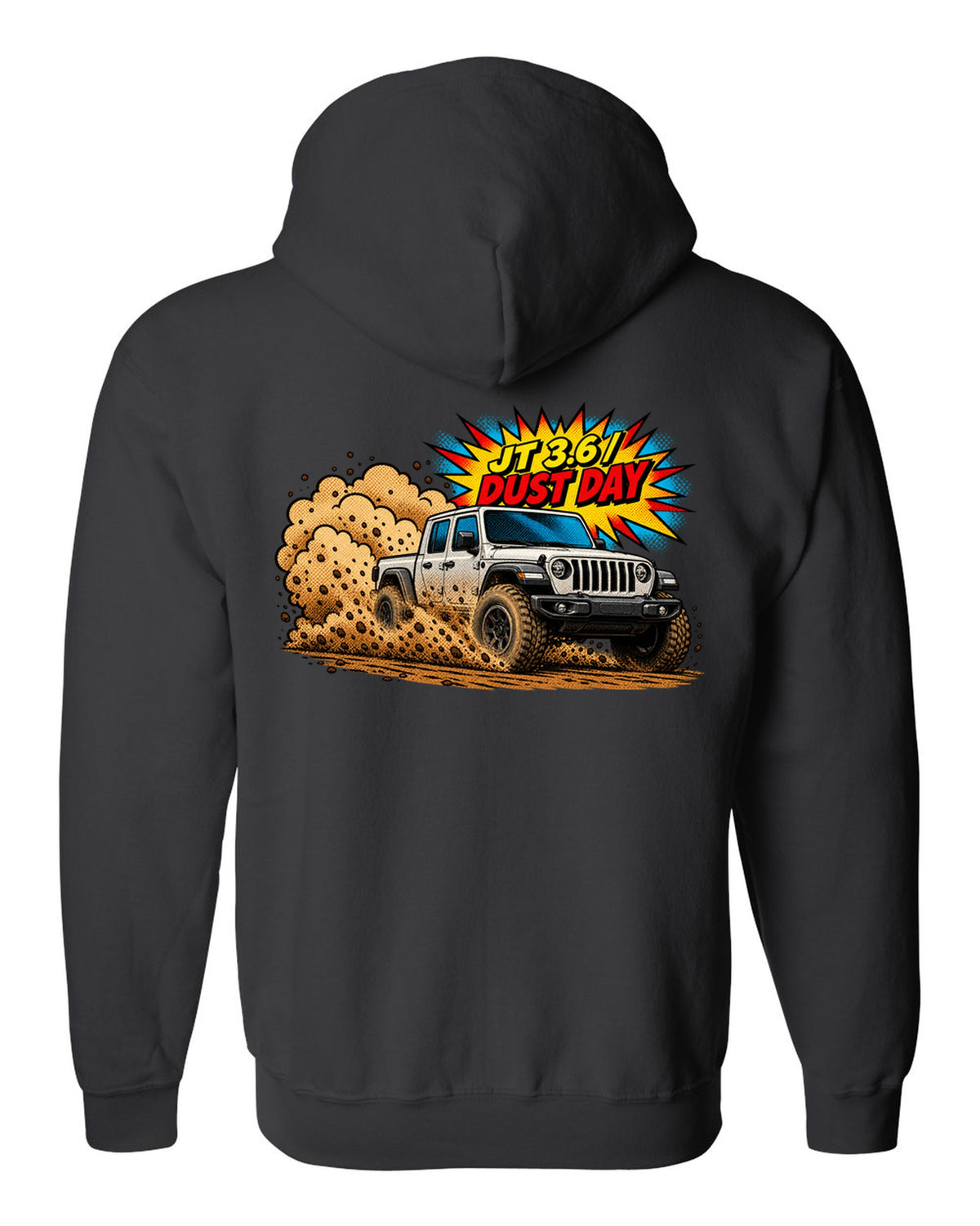 Jeep Gladiator JT mid-burnout in comic halftone pop art with JT 3.6 dust day text black zip hoodie back view with the design
