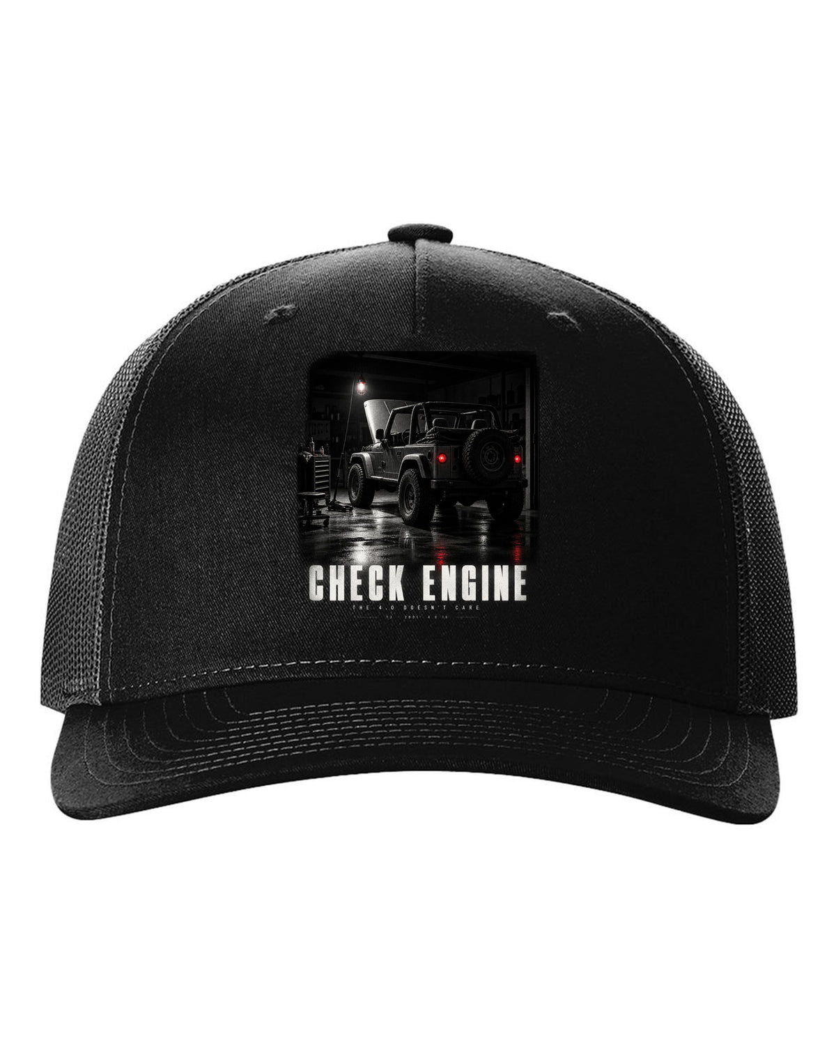 Garage night print for the Jeep Wrangler TJ, Check Engine The 4.0 Doesn't Care black hat front view with the design