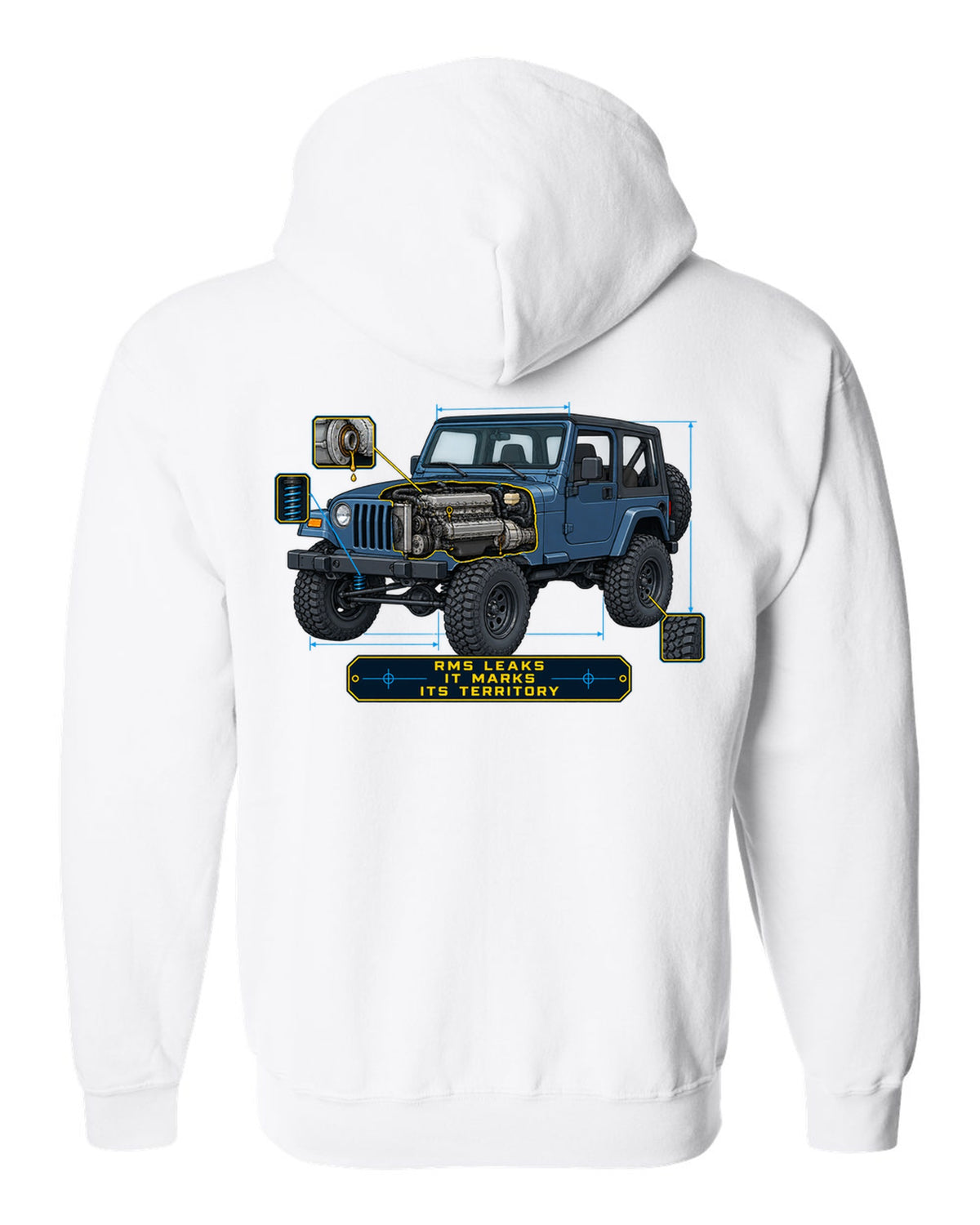 Blueprint style engine cutaway of a Jeep Wrangler TJ with RMS LEAKS IT MARKS ITS TERRITORY lettering white zip hoodie back view with the design