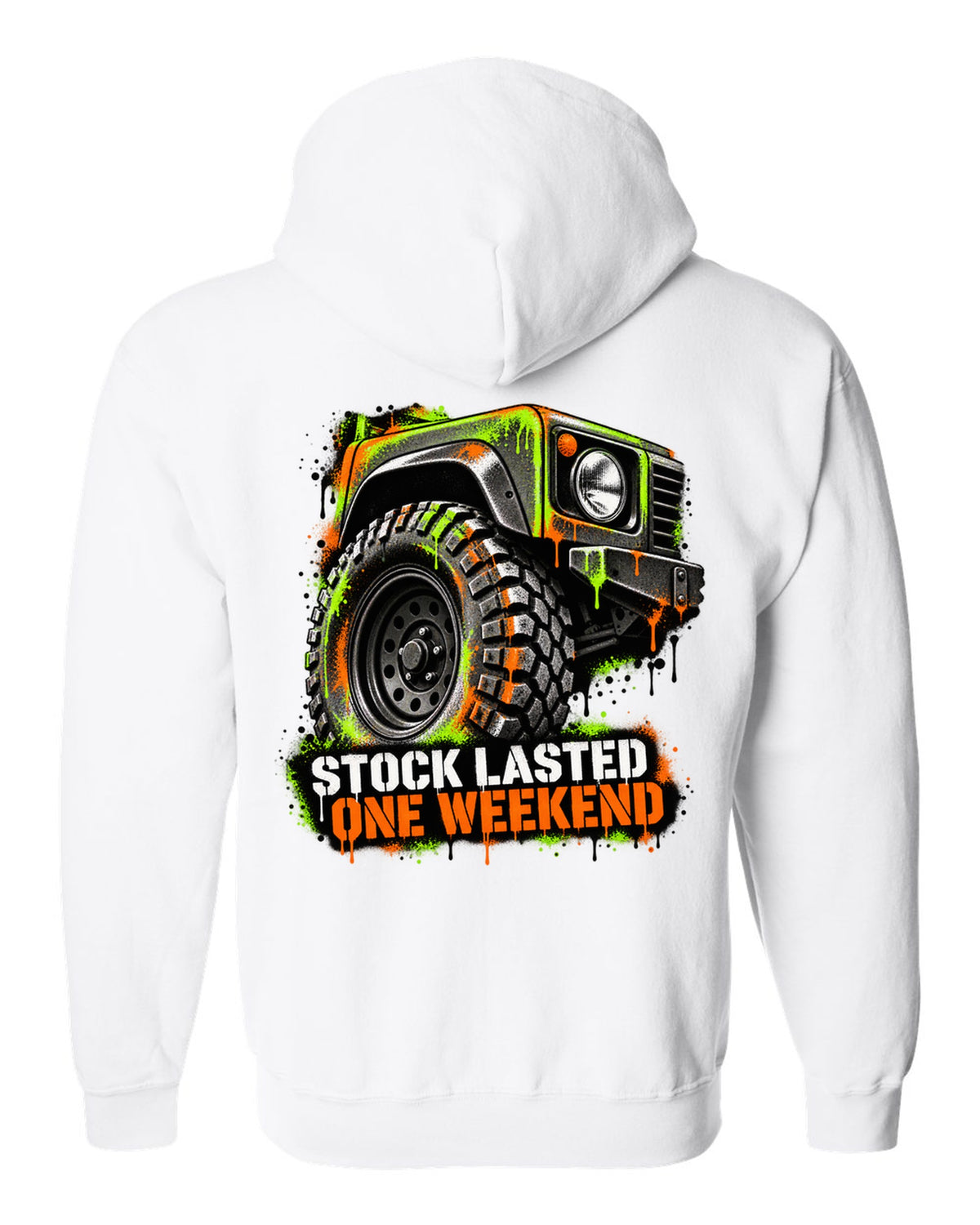 Jeep Wrangler TJ stencil spray street art design reading stock lasted one weekend white zip hoodie back view with the design