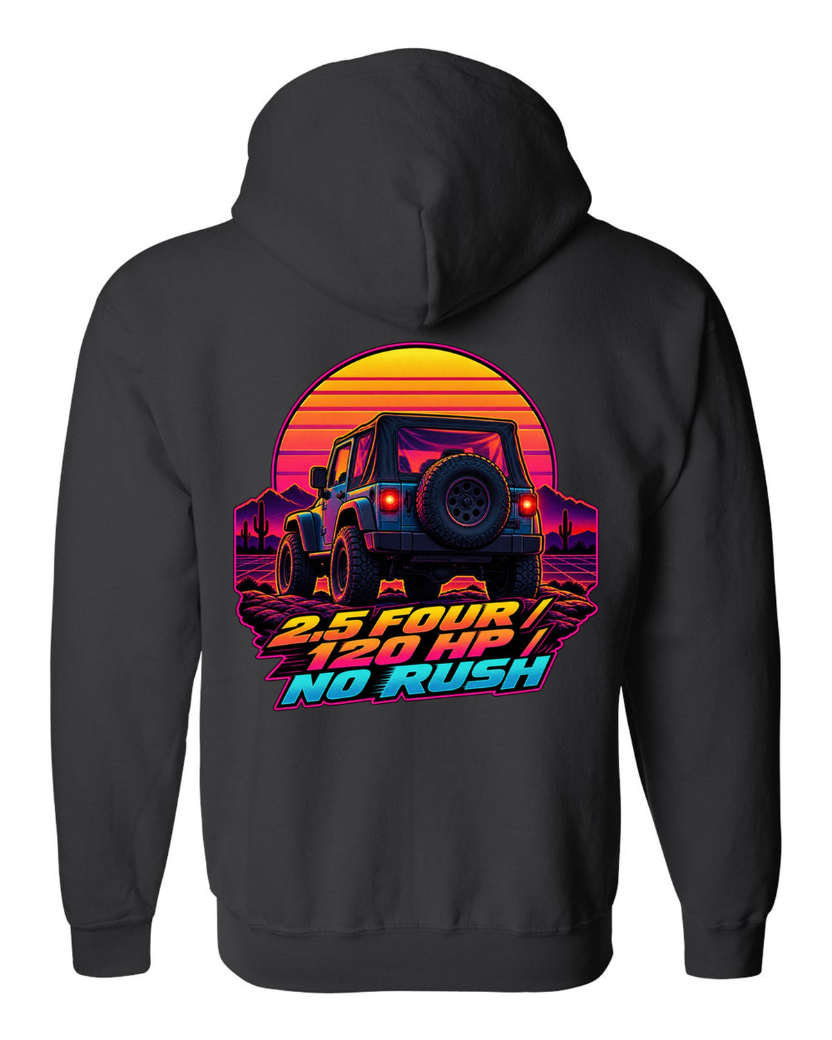 Synthwave sunset illustration of a Jeep Wrangler TJ tailgate with 2.5 FOUR 120 HP NO RUSH lettering black zip hoodie back view with the design