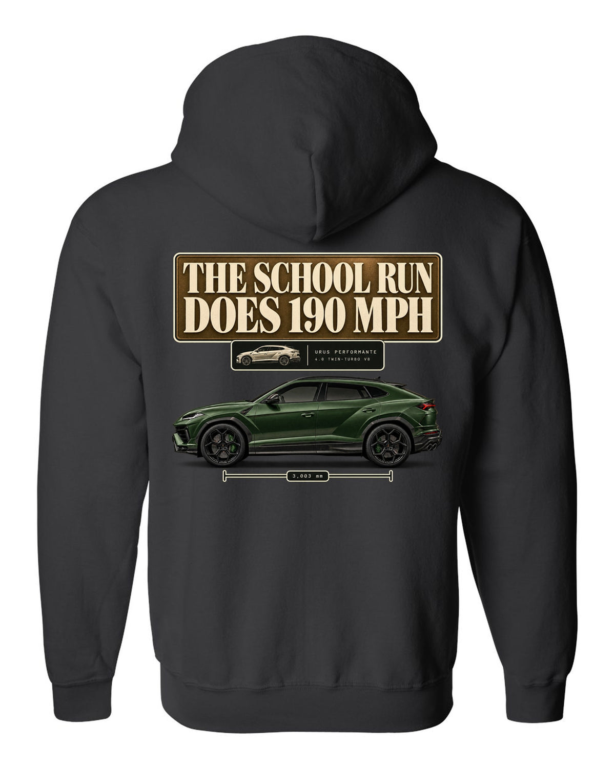 Lamborghini Urus Performante editorial headline print reading the school run does 190 mph black zip hoodie back view with the design