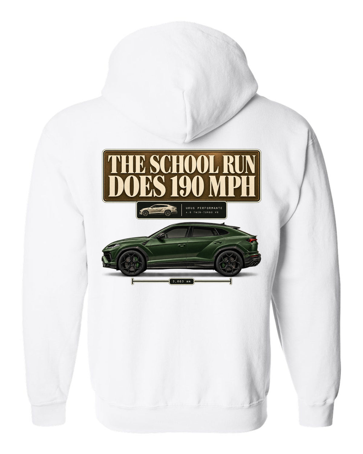 Lamborghini Urus Performante editorial headline print reading the school run does 190 mph white zip hoodie back view with the design