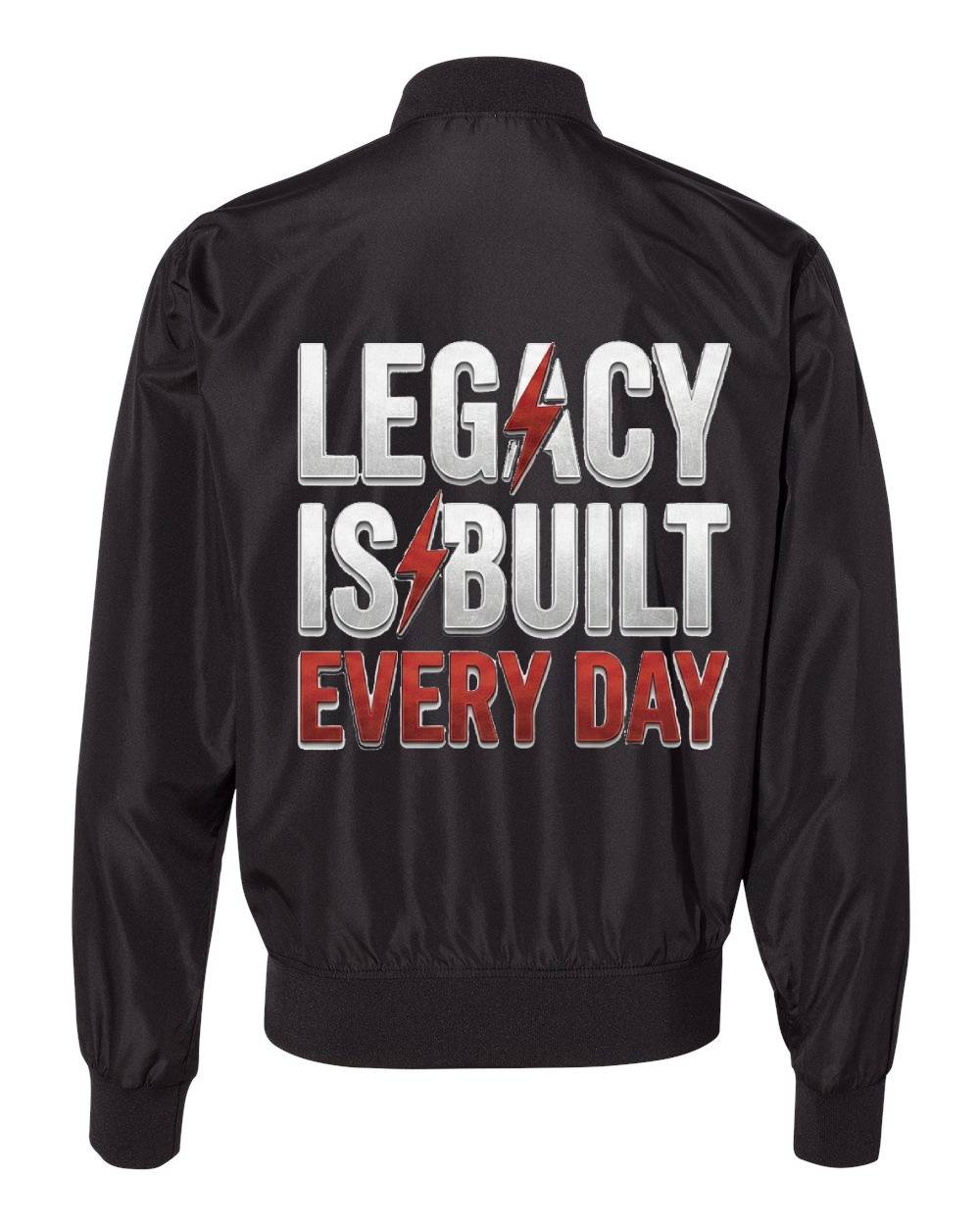 Legacy Is Built Bomber Jacket