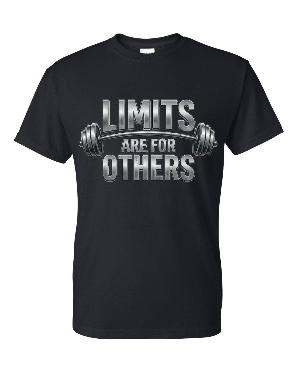Limits Are For Others T-Shirt