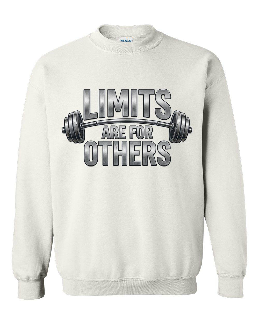 Limits Are for Others Crewneck Sweatshirt