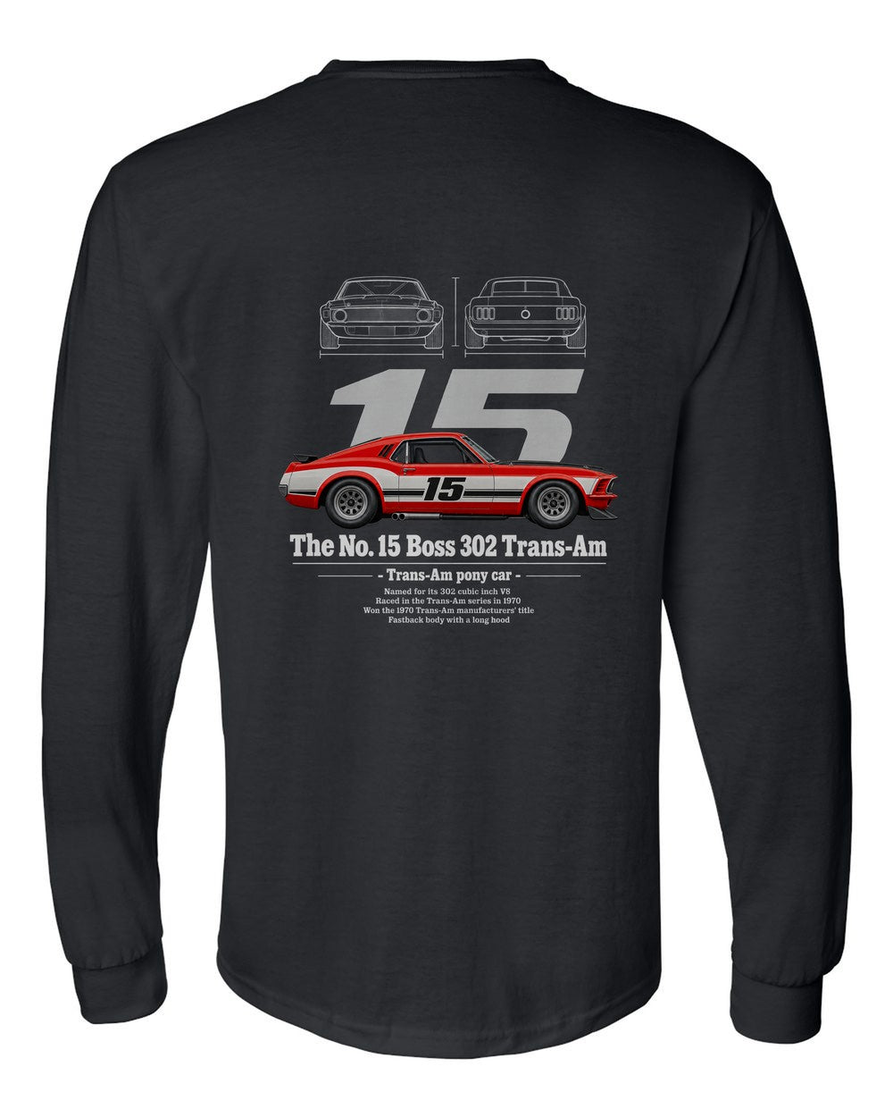 No. 15 Boss 302 Trans-Am black long sleeve back view with the design