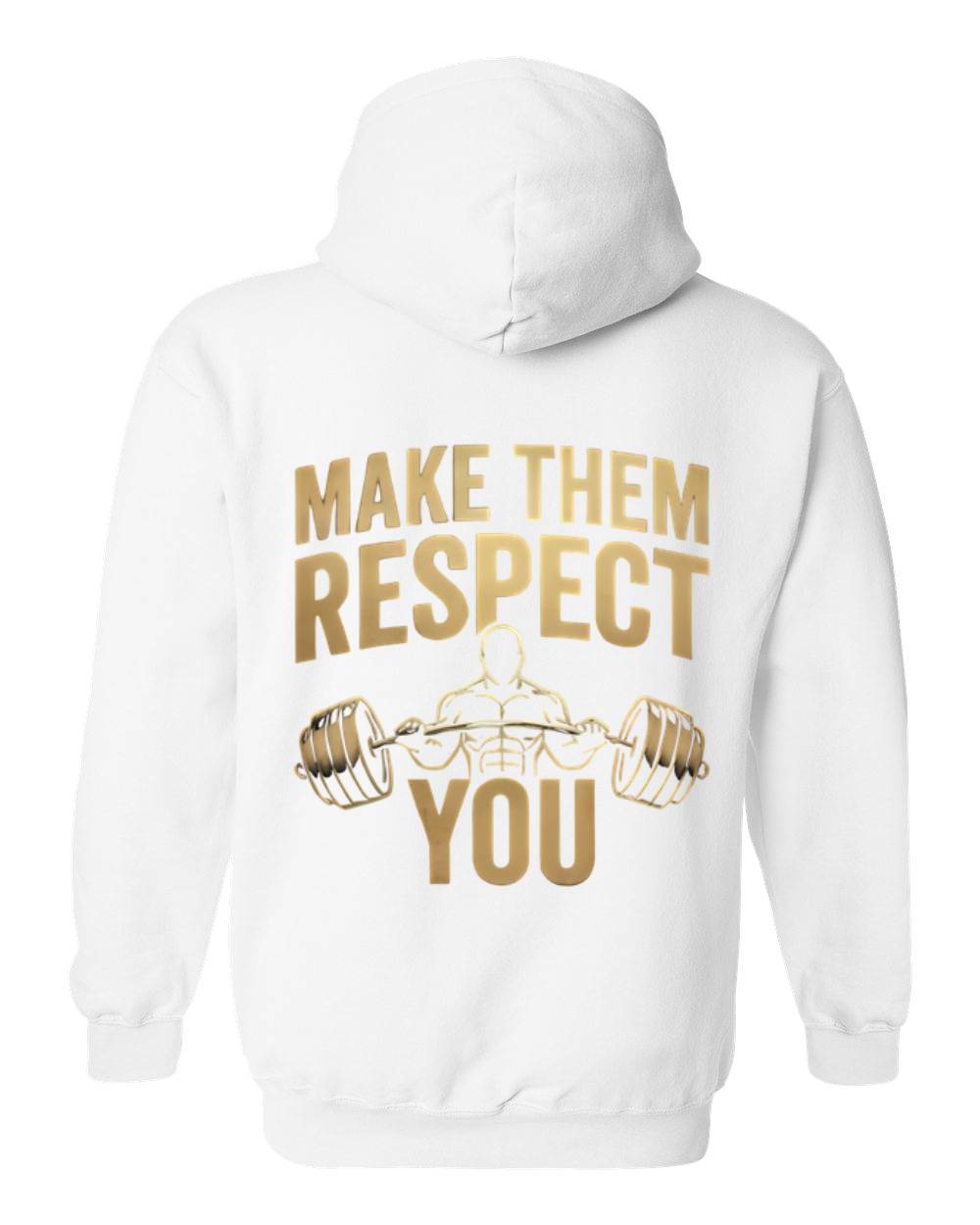 Make Them Respect You Pullover Hoodie
