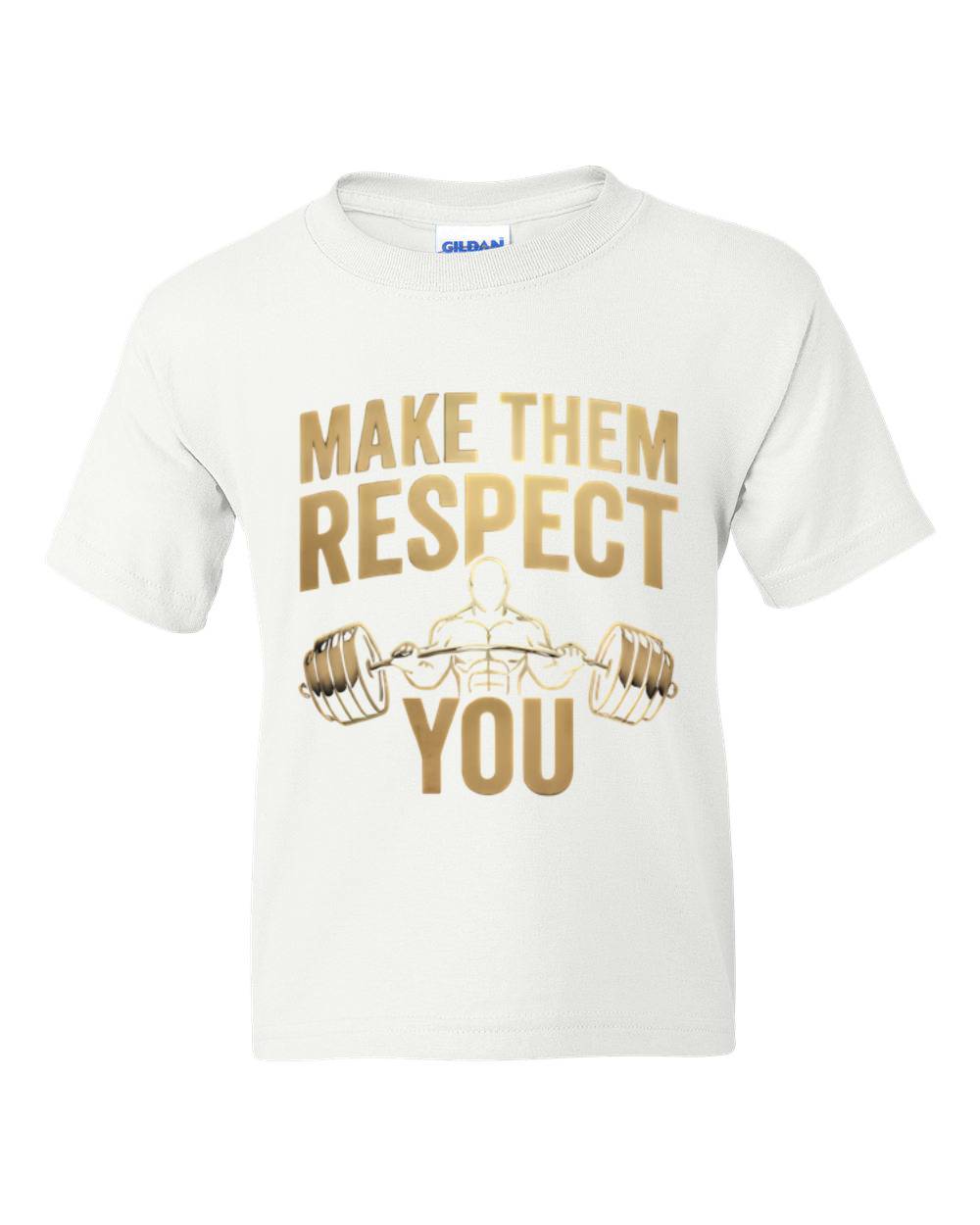 "Make Them Respect You" Kids T-Shirt