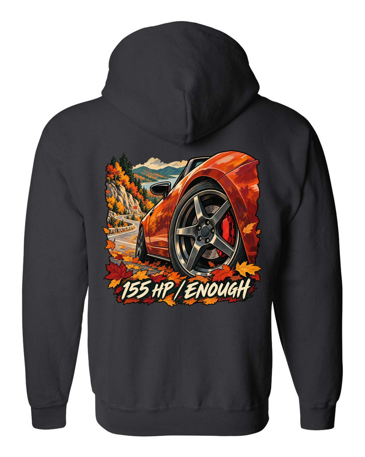 Painterly gouache illustration of a Mazda MX-5 ND on an autumn road with 155 HP / ENOUGH lettering black zip hoodie back view with the design