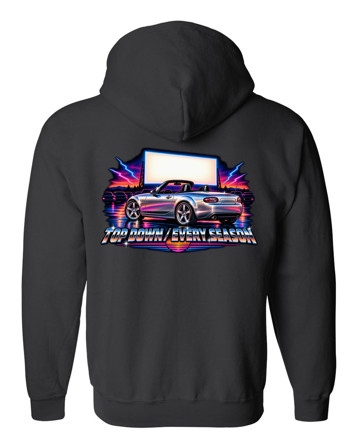 Eighties airbrush chrome print of a Mazda MX-5 NC with the text Top Down Every Season black zip hoodie back view with the design