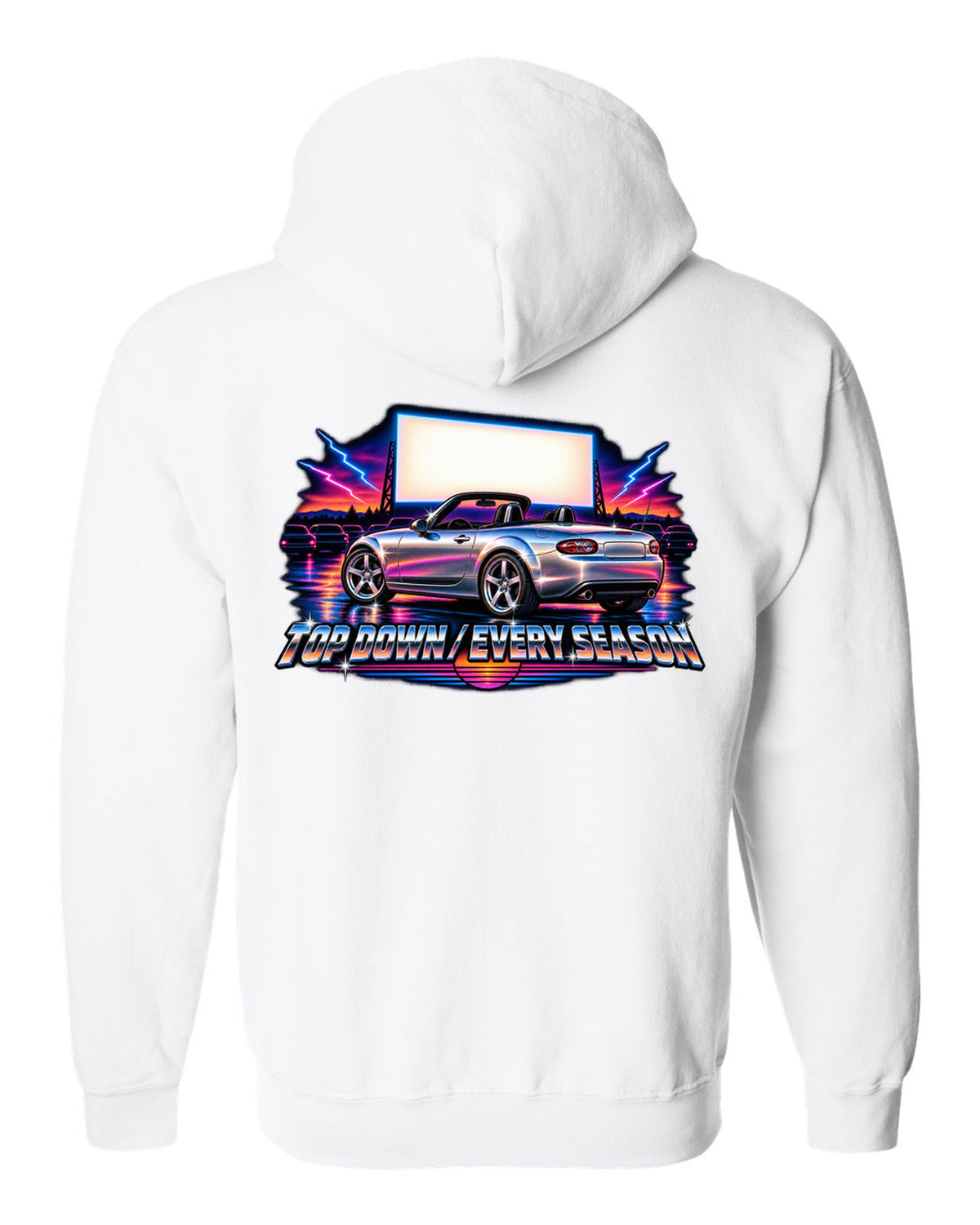 Eighties airbrush chrome print of a Mazda MX-5 NC with the text Top Down Every Season white zip hoodie back view with the design