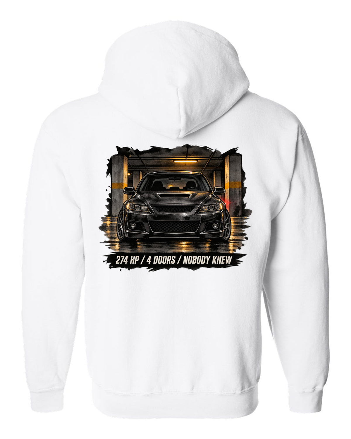 Noir ink wash illustration of a Mazdaspeed6 GG in a garage with 274 HP / 4 DOORS lettering white zip hoodie back view with the design