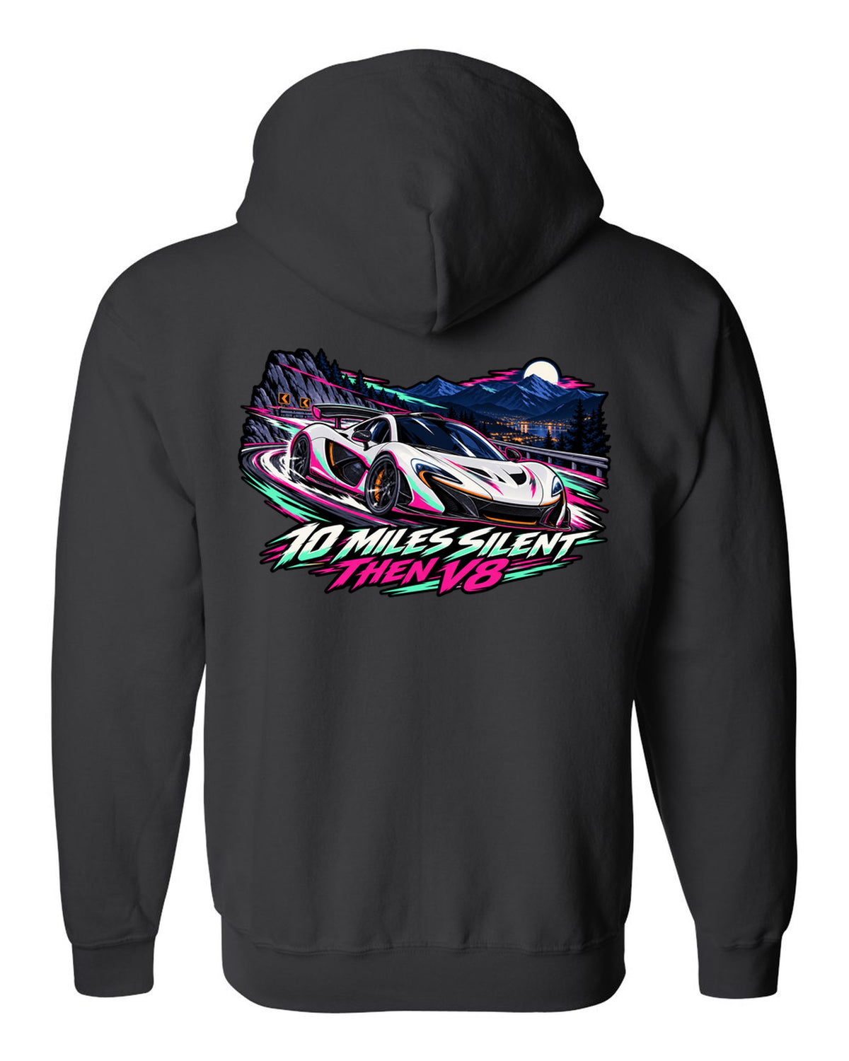 Cel-shaded anime night touge print of a McLaren P1 with 10 Miles Silent Then V8 lettering black zip hoodie back view with the design