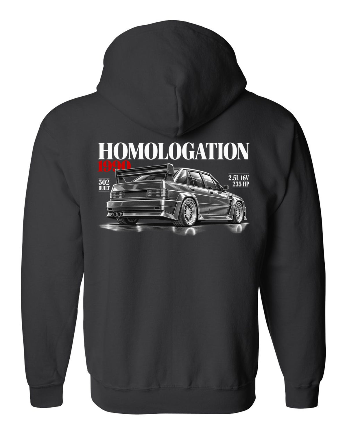 print editorial headline of a Mercedes 190E 2.5-16 Evolution II W201 with homologation 1990 502 built black zip hoodie back view with the design