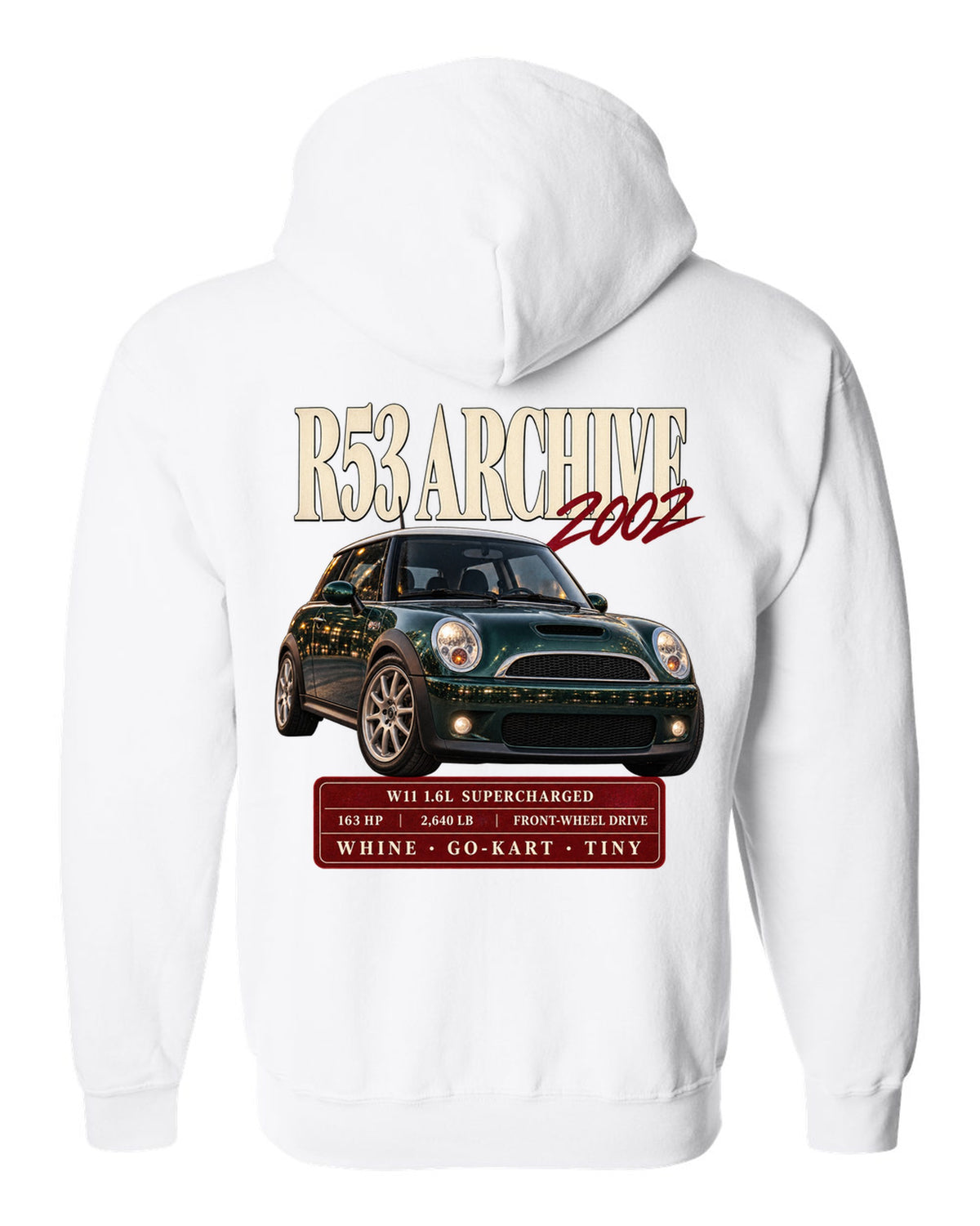 Mini Cooper S R53 archive panel with W11 supercharged engine specs white zip hoodie back view with the design