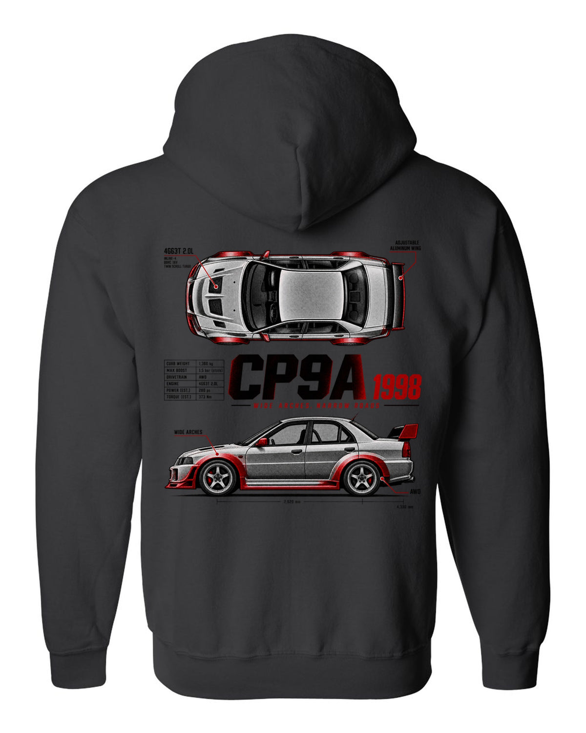 Spec poster print for the Mitsubishi Lancer Evolution V CP9A reading Wide Arches, Narrow Roads, 4G63T 2.0L, 1998 black zip hoodie back view with the design