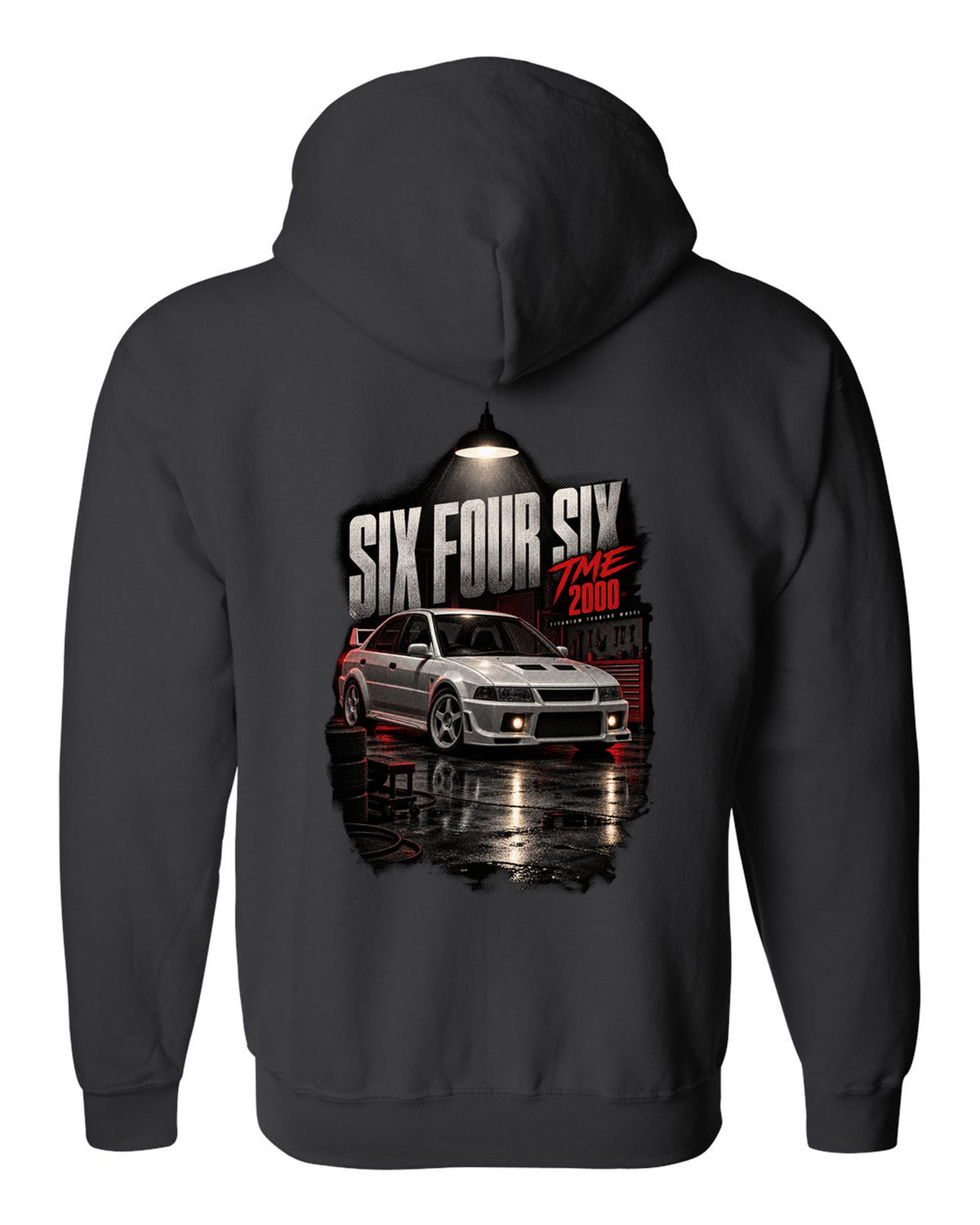 Garage night print for the Mitsubishi Lancer Evolution VI TME CP9A reading Six Four Six, titanium turbine wheel, 2000 black zip hoodie back view with the design