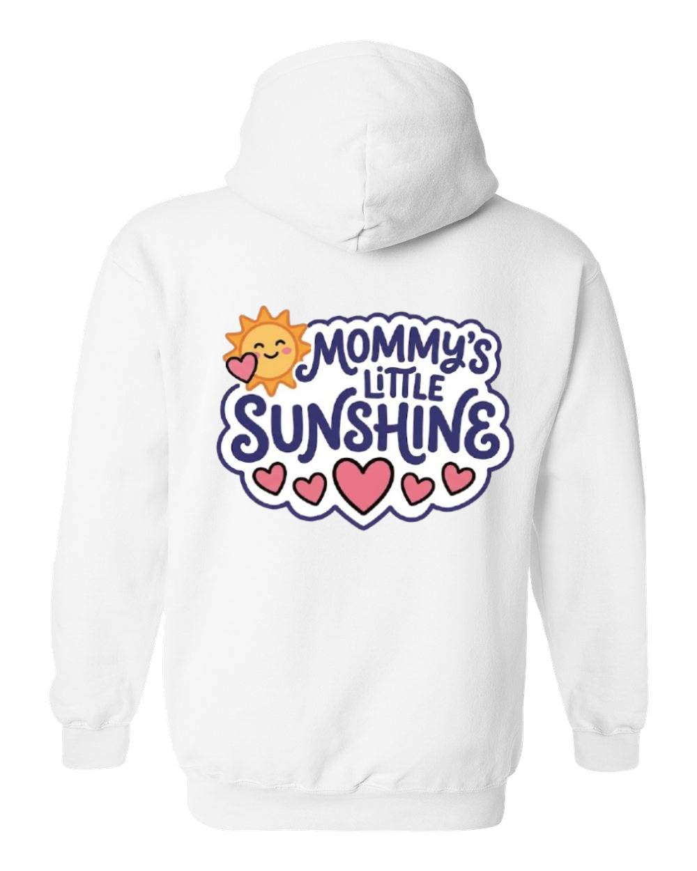 Mommy's Little Sunshine Hoodie